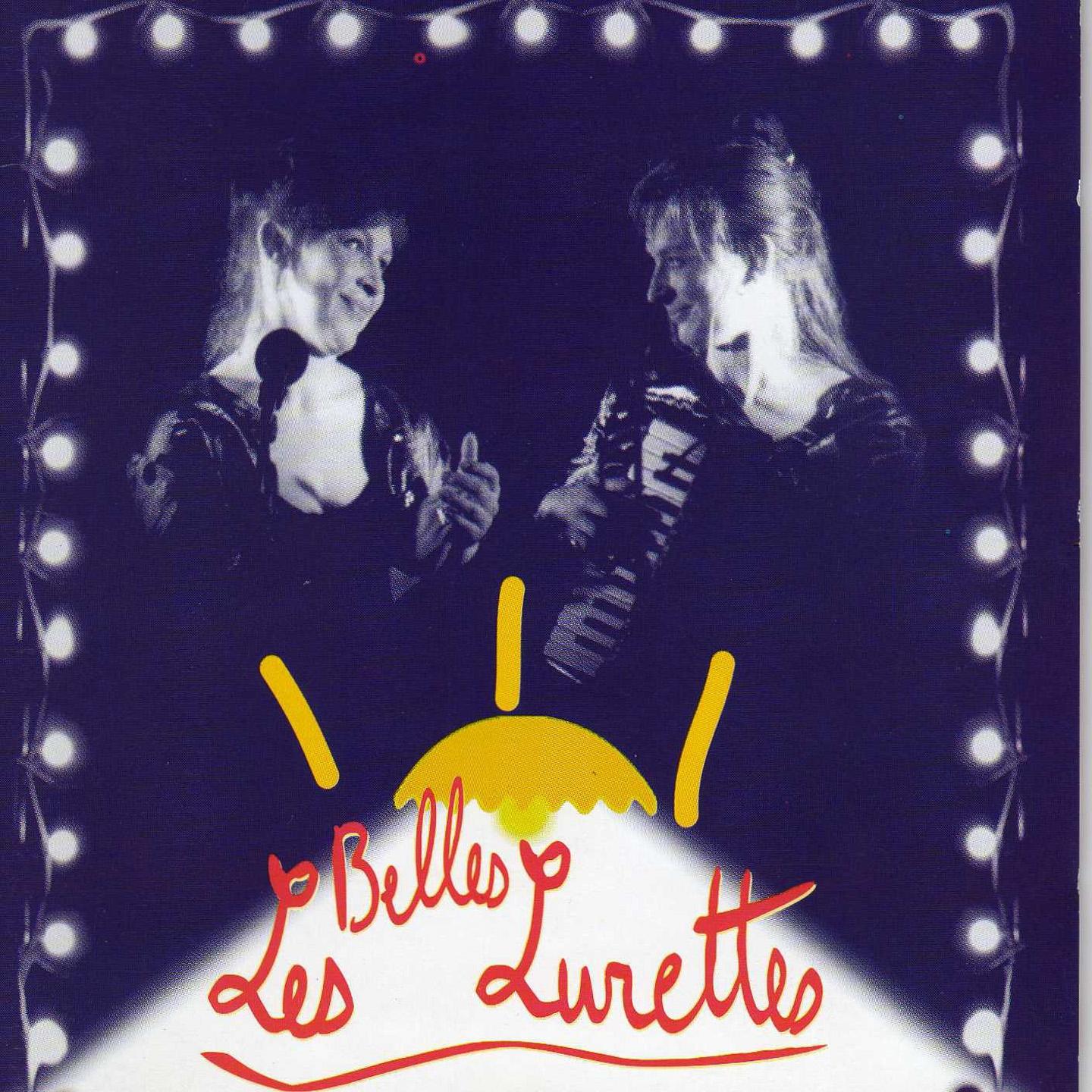 Постер альбома Les Belles Lurettes