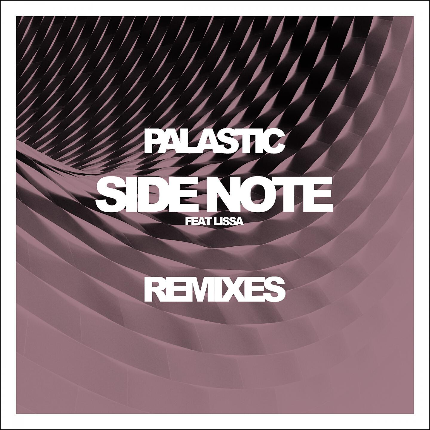 PALASTIC - Side Note (Ark Patrol Remix)