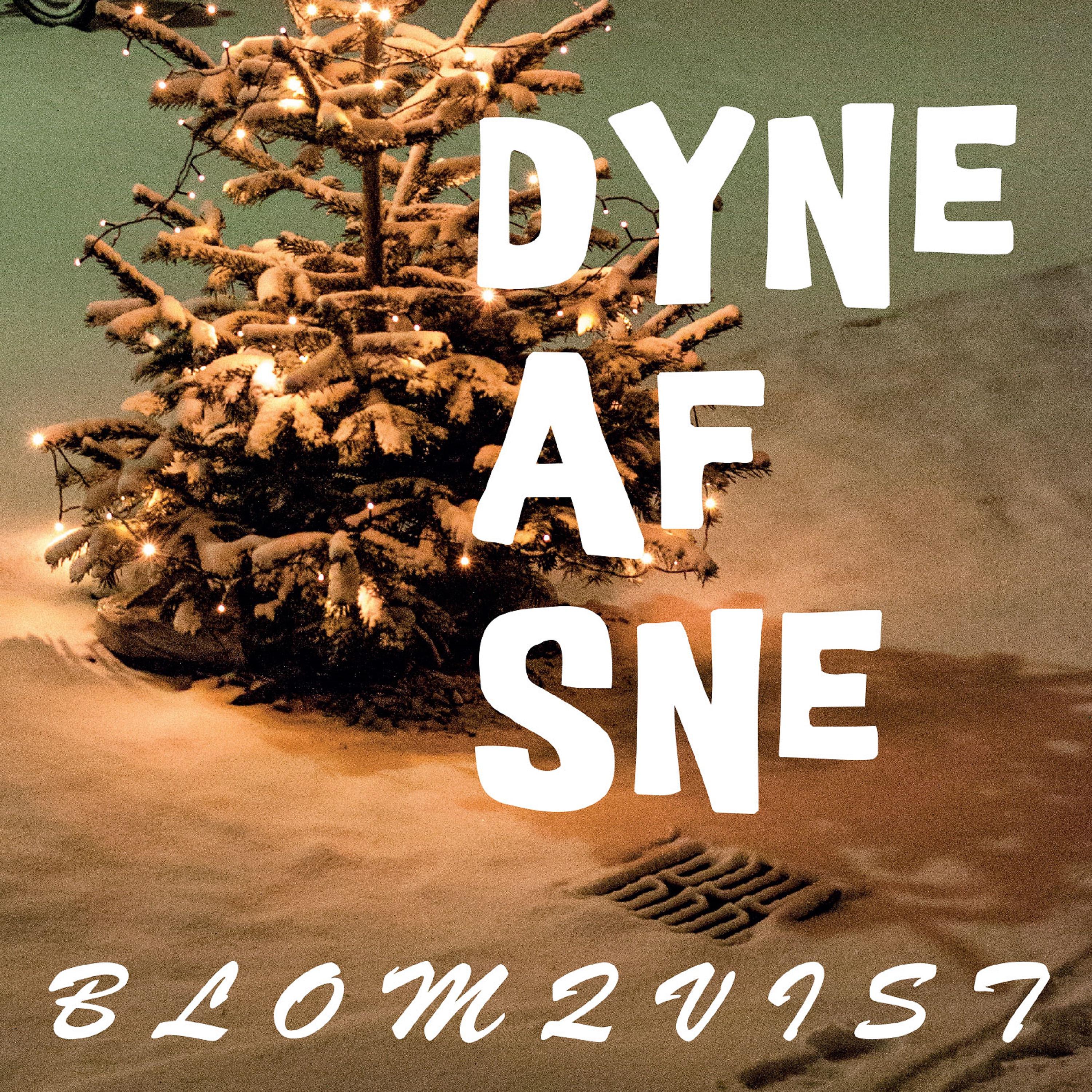 Постер альбома Dyne af Sne (Radio Edit)