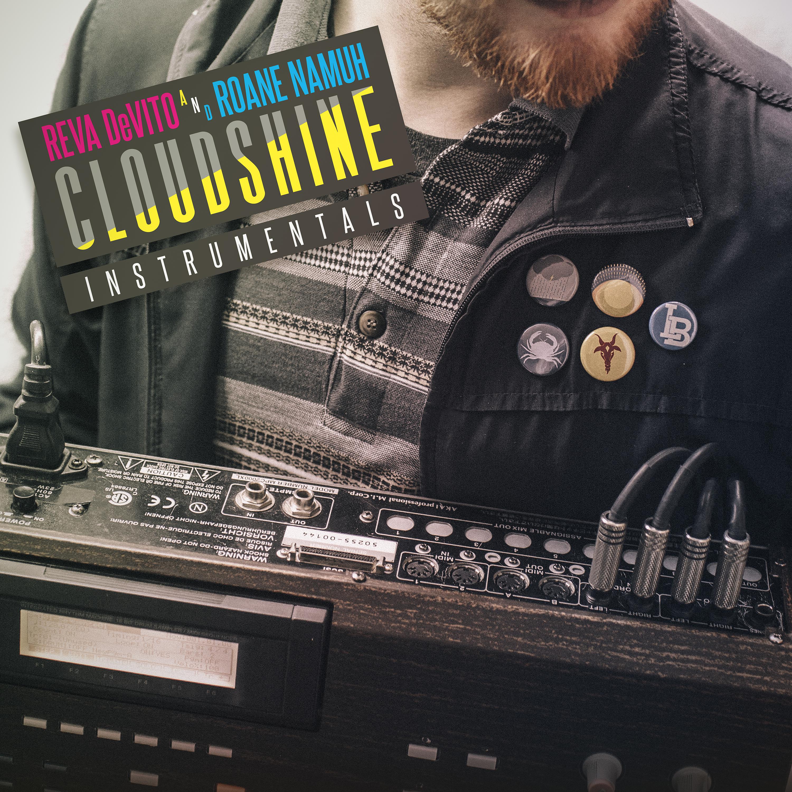 Постер альбома Cloudshine Deluxe (Instrumentals)