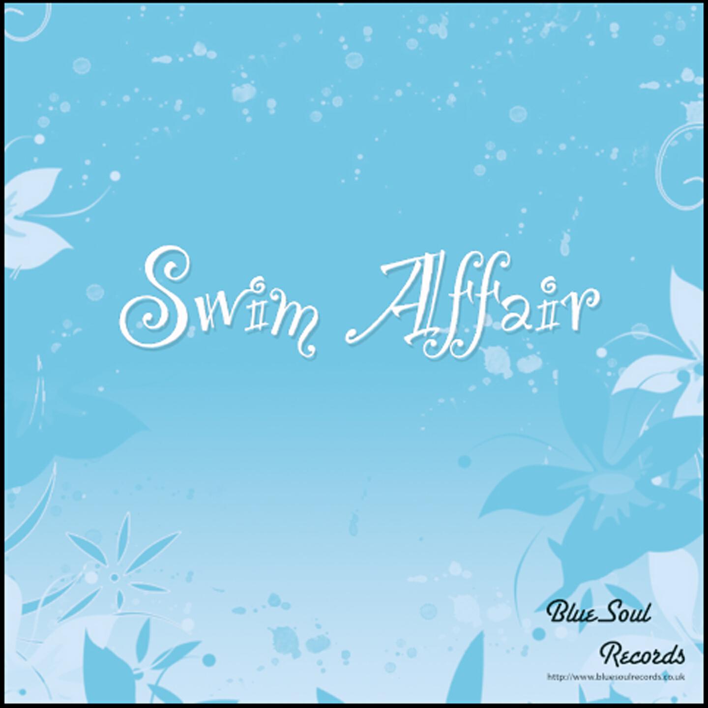 Blue Soul - Swim Affair (Blue Soul Submerged Deep Remix)
