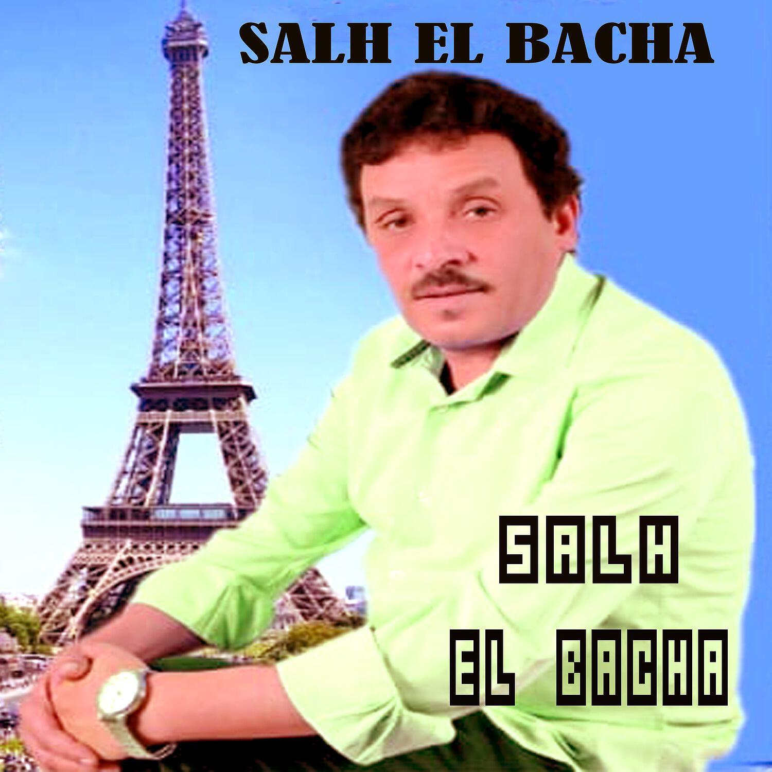 Salh El Bacha - Lakhbar Ljdid