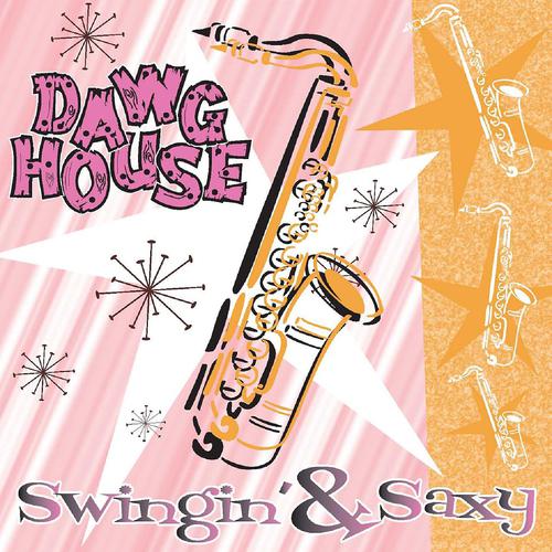 Постер альбома Swingin' & Saxy