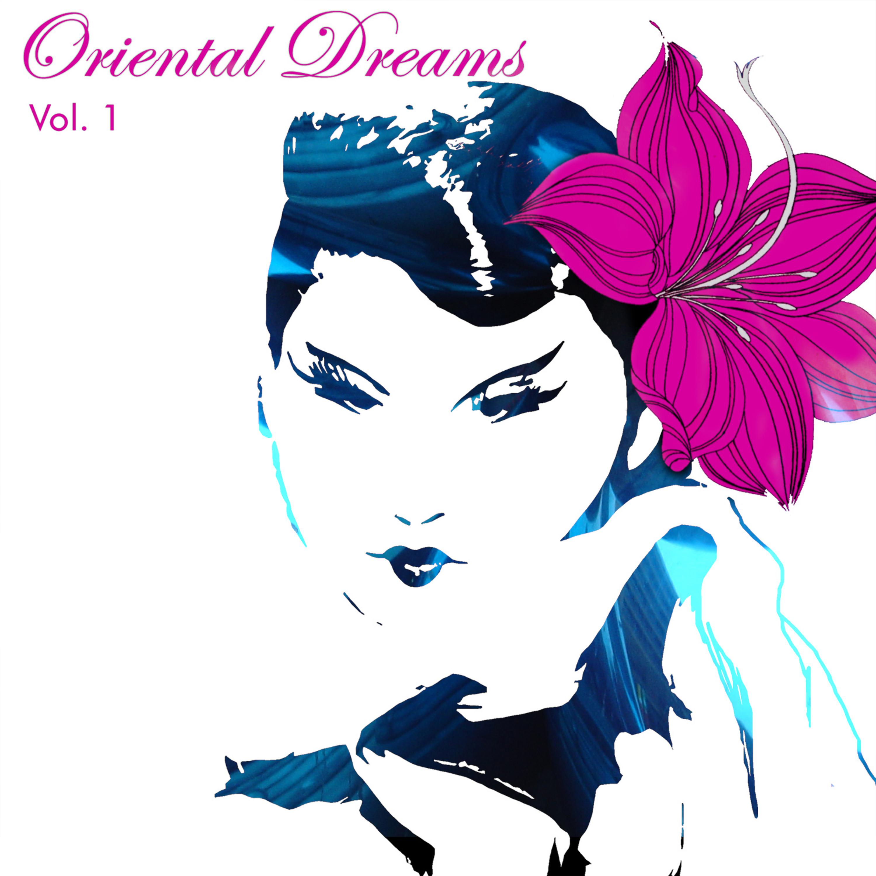 Постер альбома Oriental Dream, Vol. 1