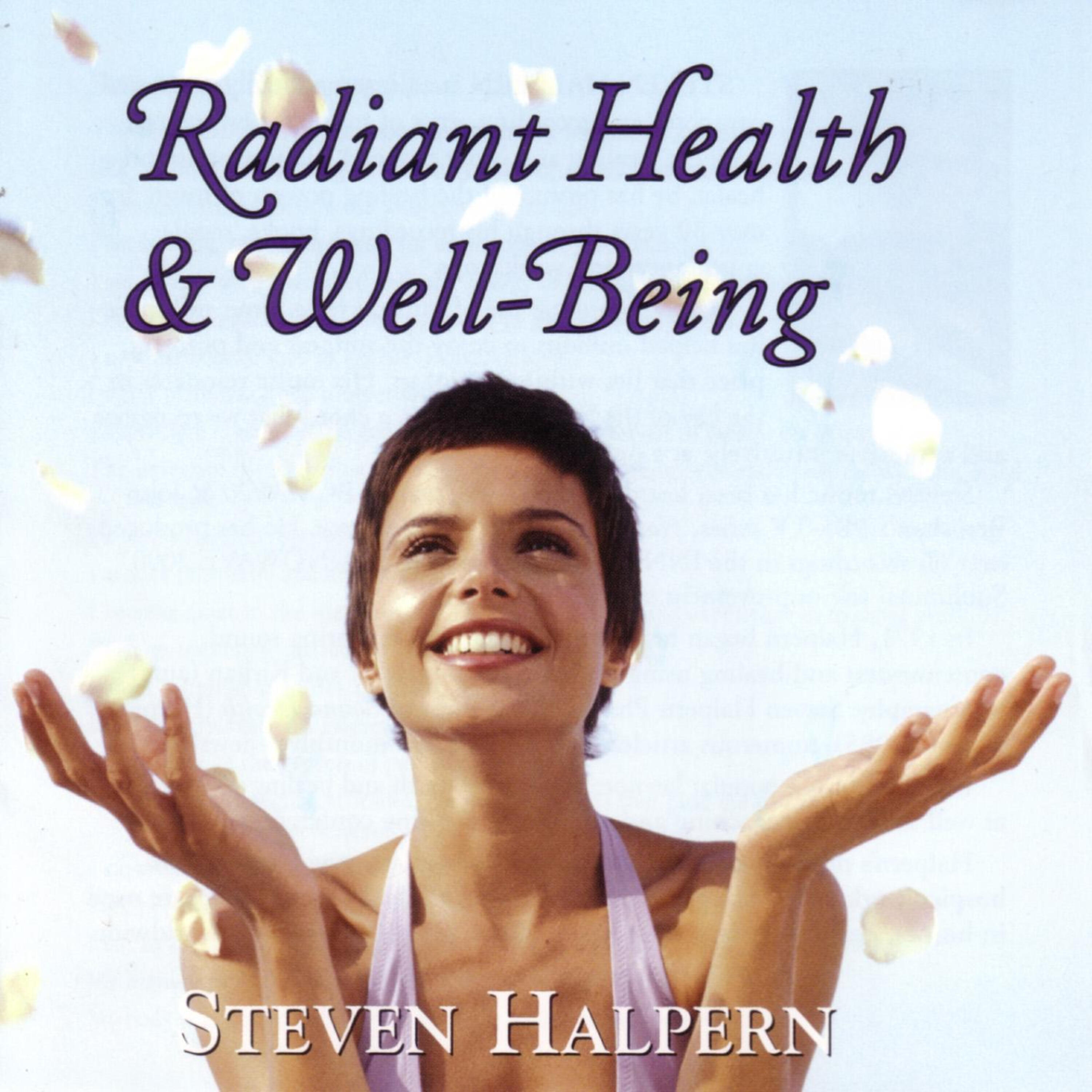 Steven Halpern - Radiant Health (Subliminal Self-Help)