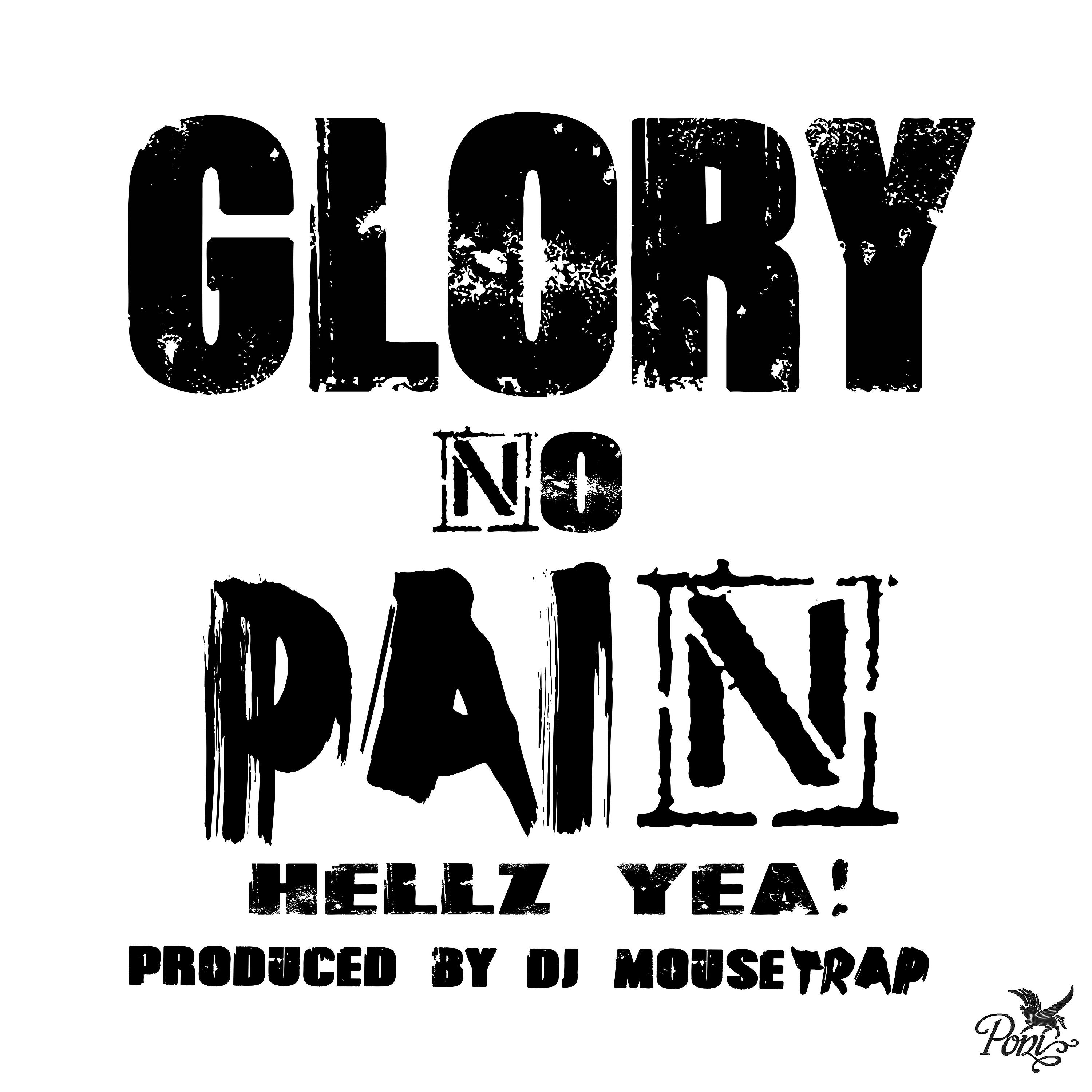 Постер альбома Glory No Pain