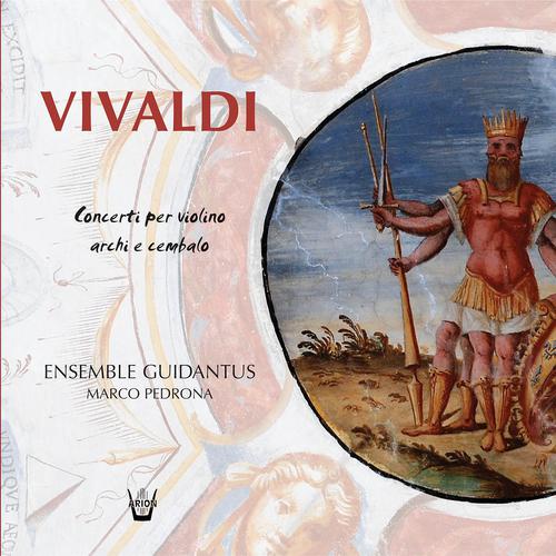 Постер альбома Vivaldi : Concerti per violino, Archi e cembalo