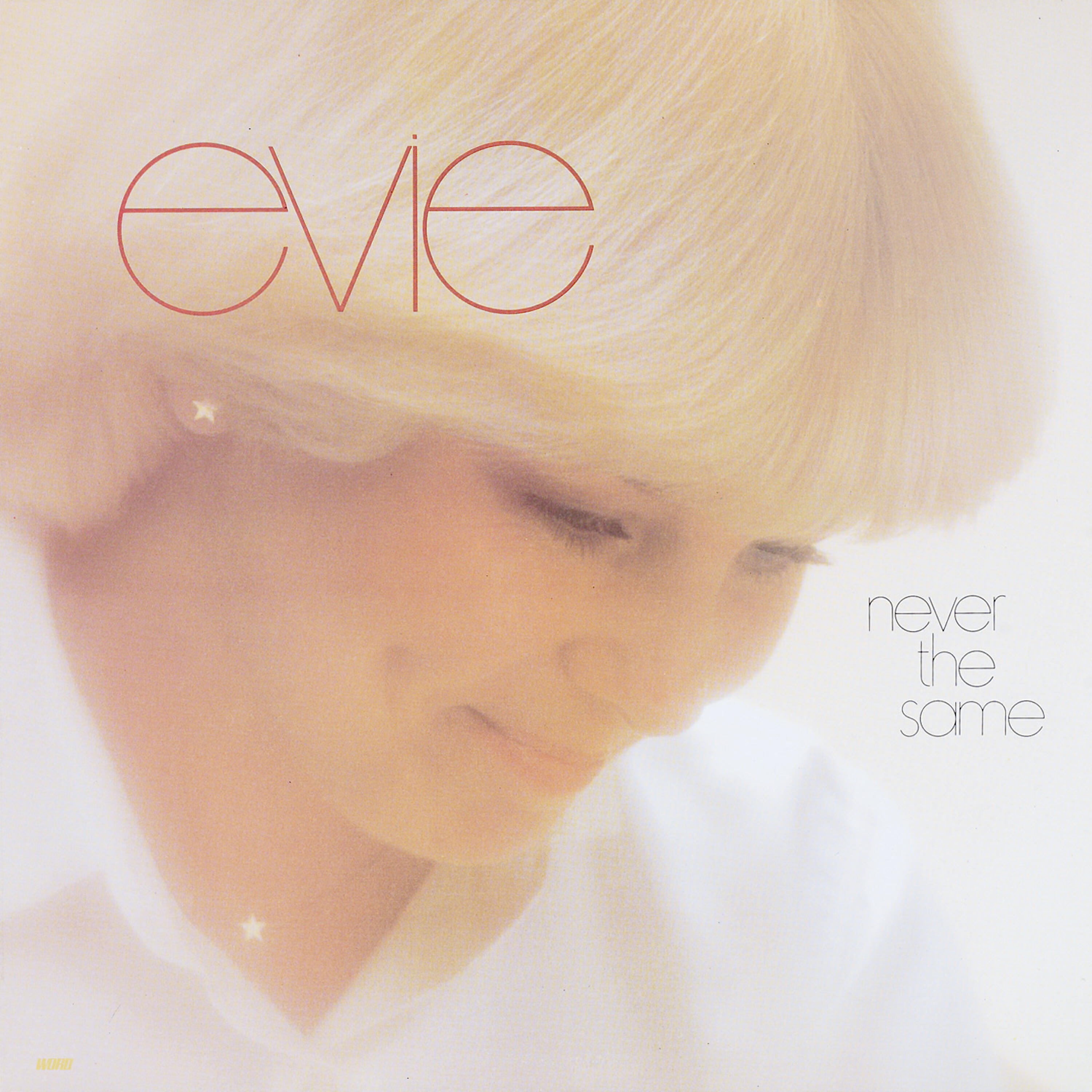 Evie - Never the Same Again