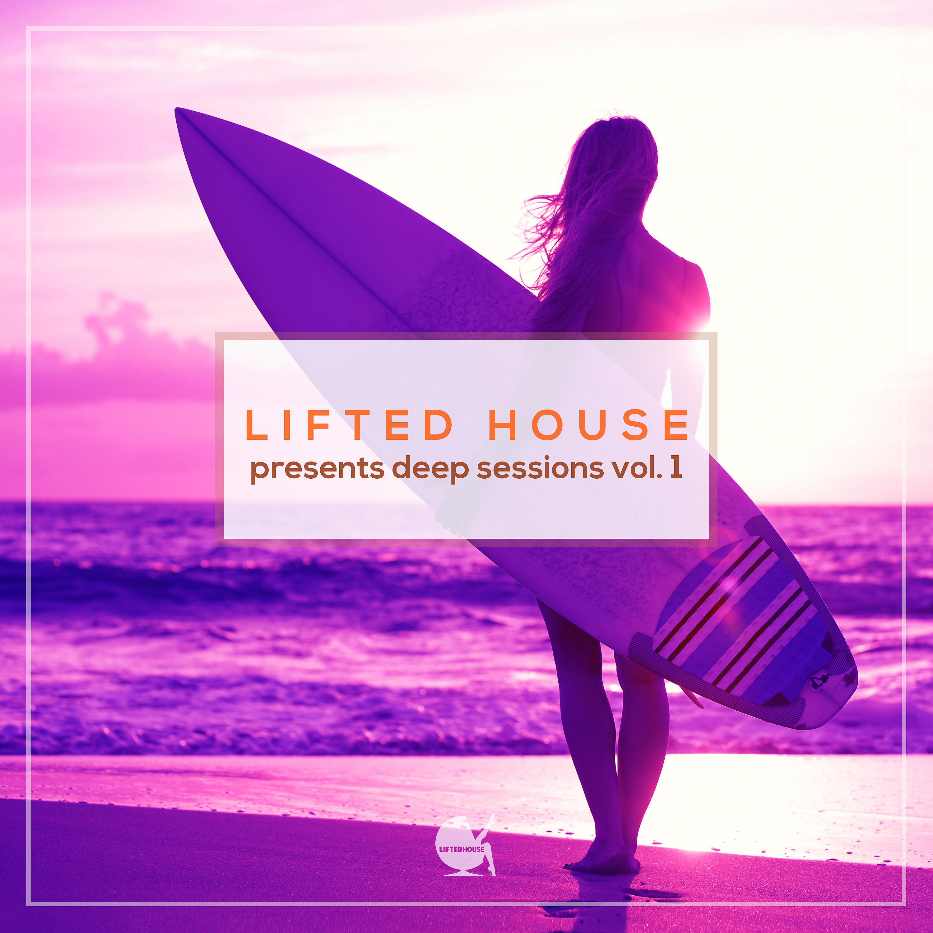 Постер альбома Lifted House Presents: Deep Sessions, Vol. 1