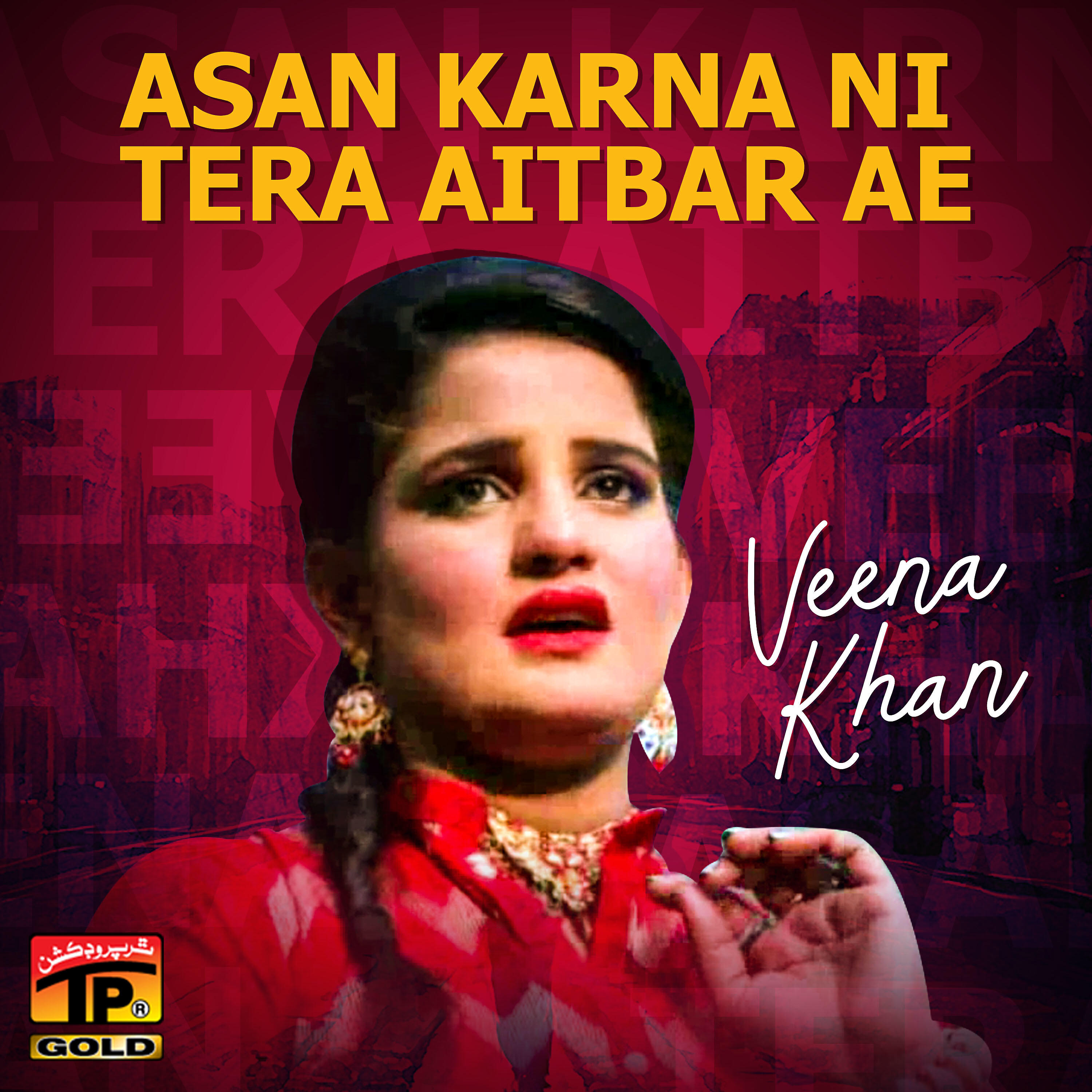 Veena Khan - Tede Piyar Ne Chanwaiyan Meko Wangan