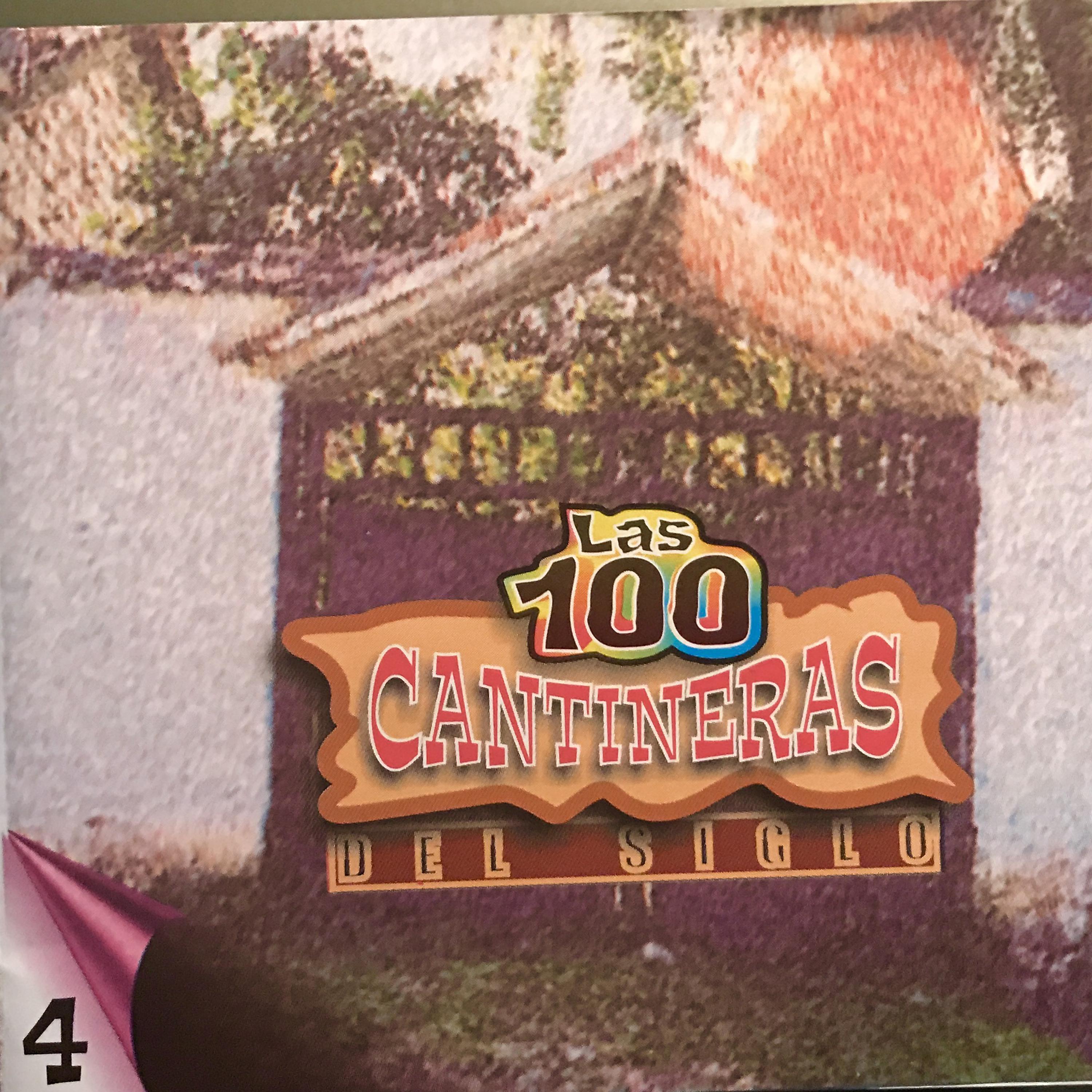 Постер альбома Las 100 Cantineras del Siglo, Vol. 4