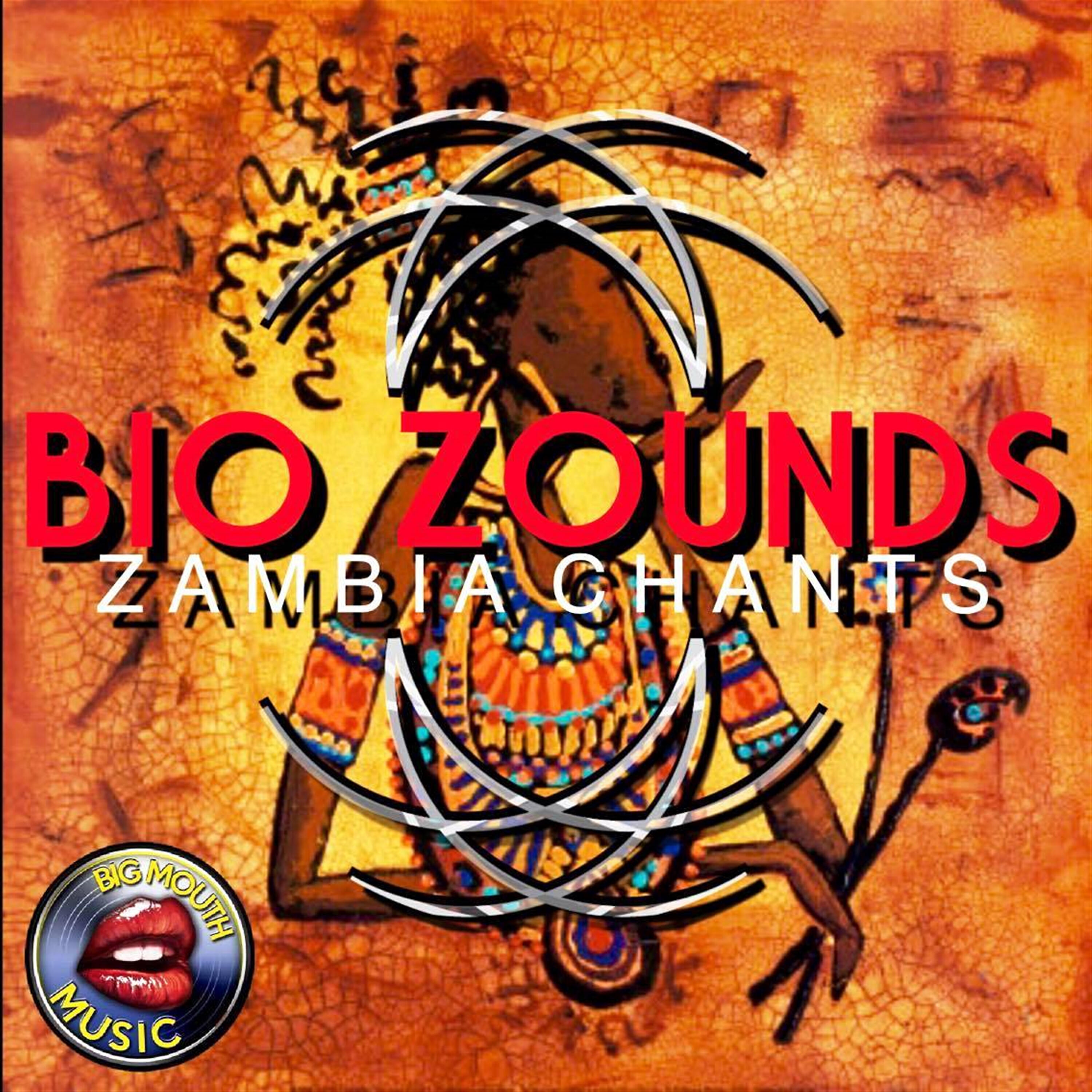 Bio Zounds - Zambia Chants