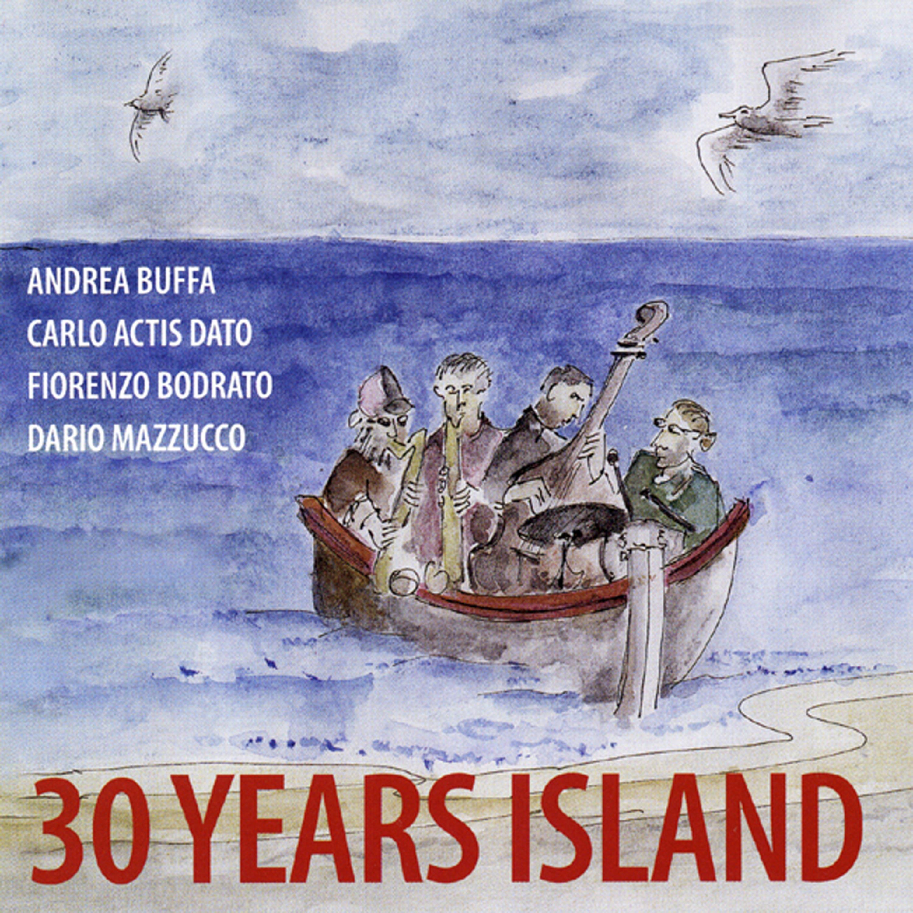Постер альбома 30 Years Island