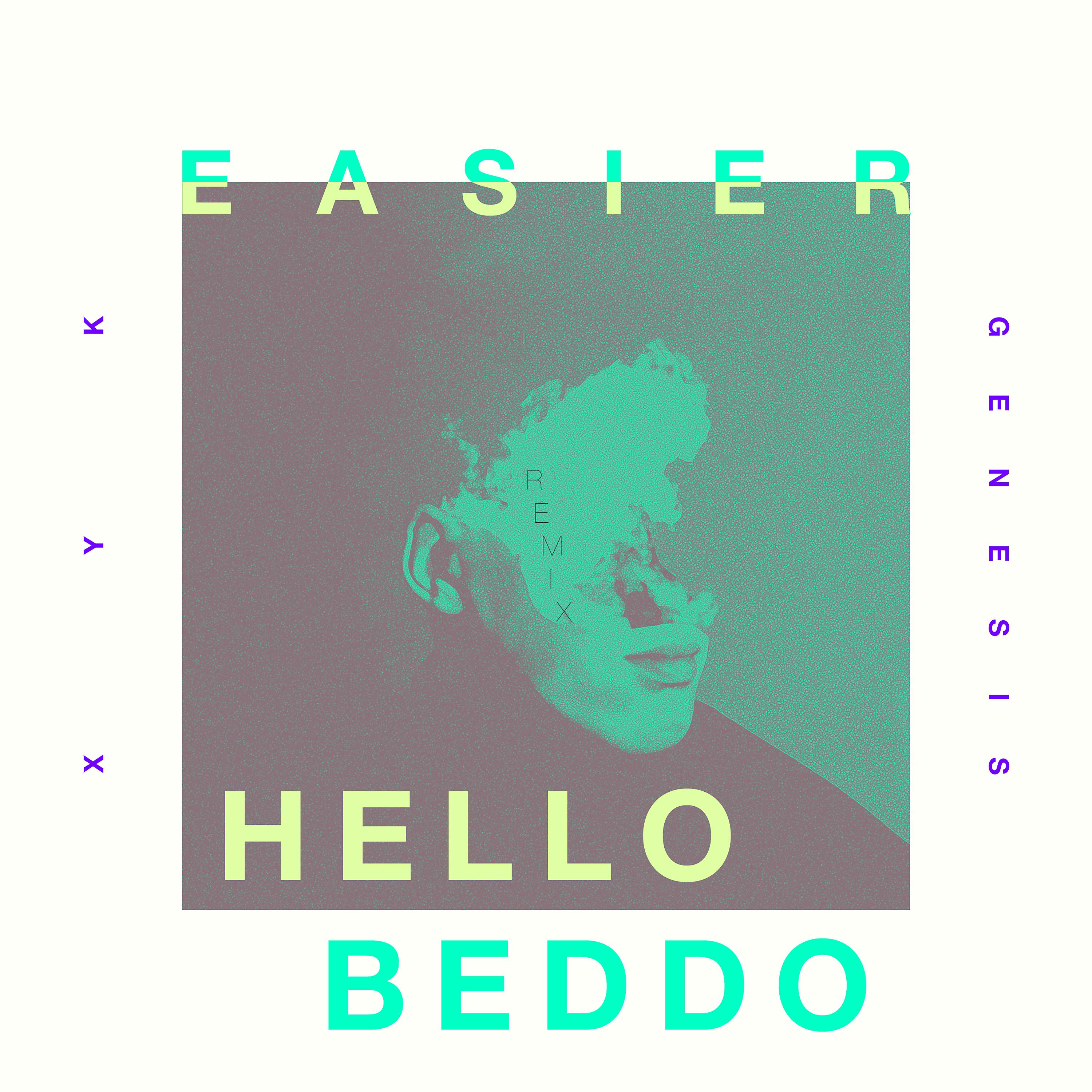 Постер альбома Easier (Hello Beddo Remix)