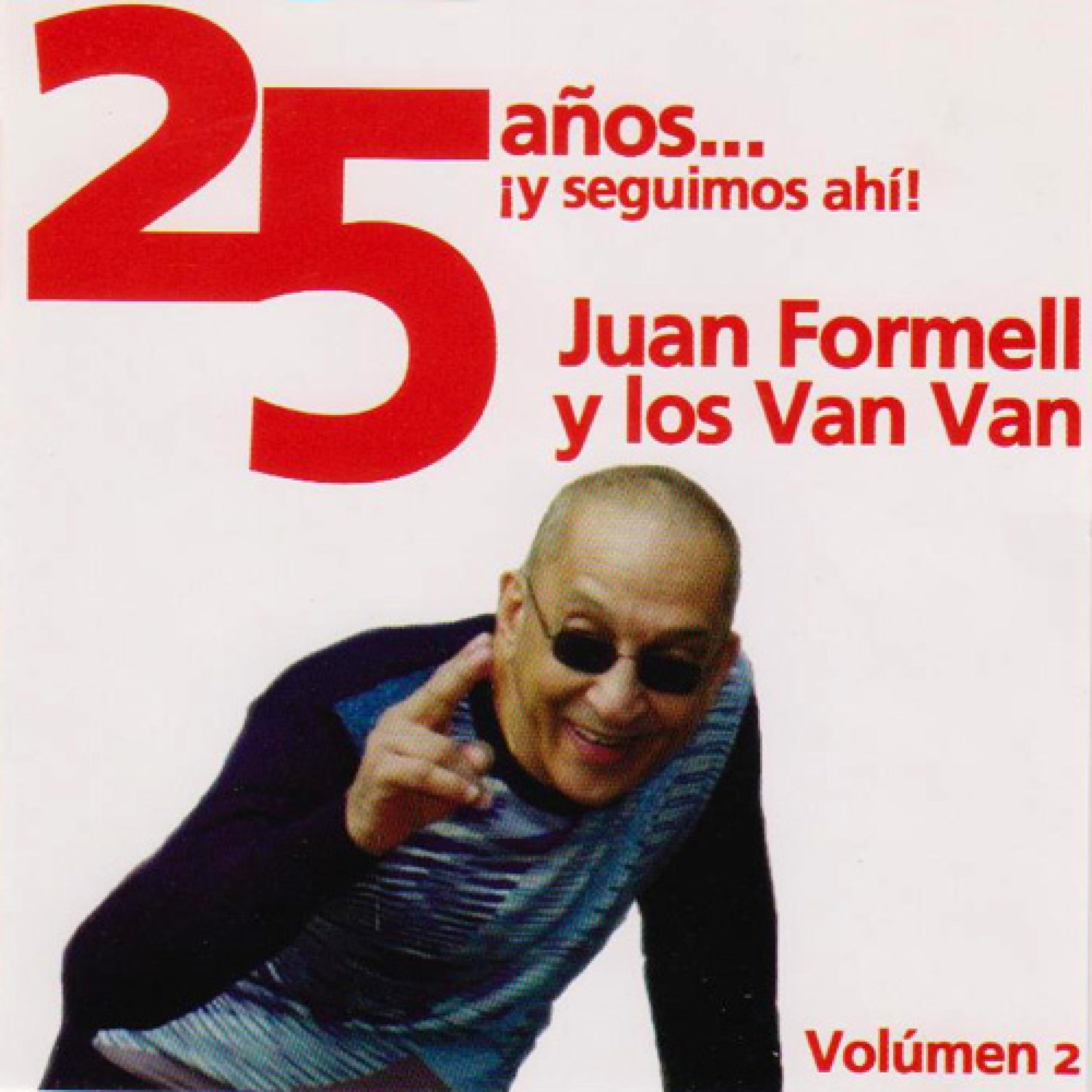 Постер альбома 25 Años ¡Y Seguimos Ahi! Vol. 2