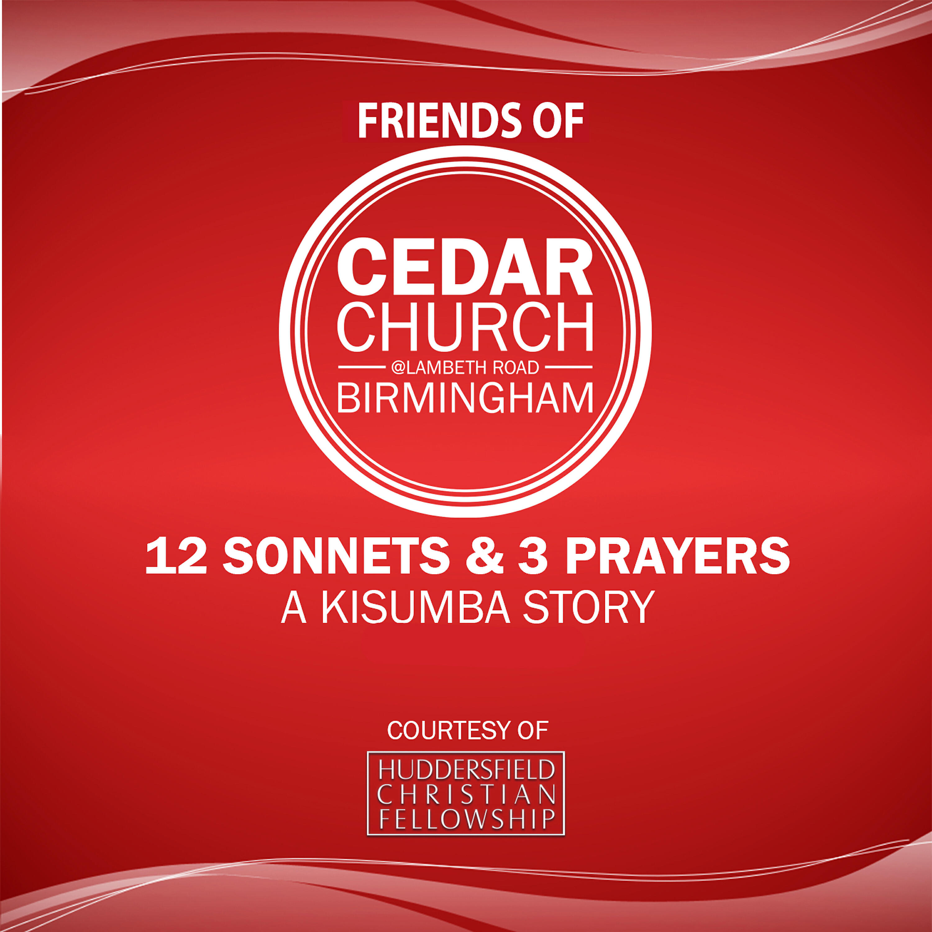 Friends of Cedar Church - Love Never Dies
