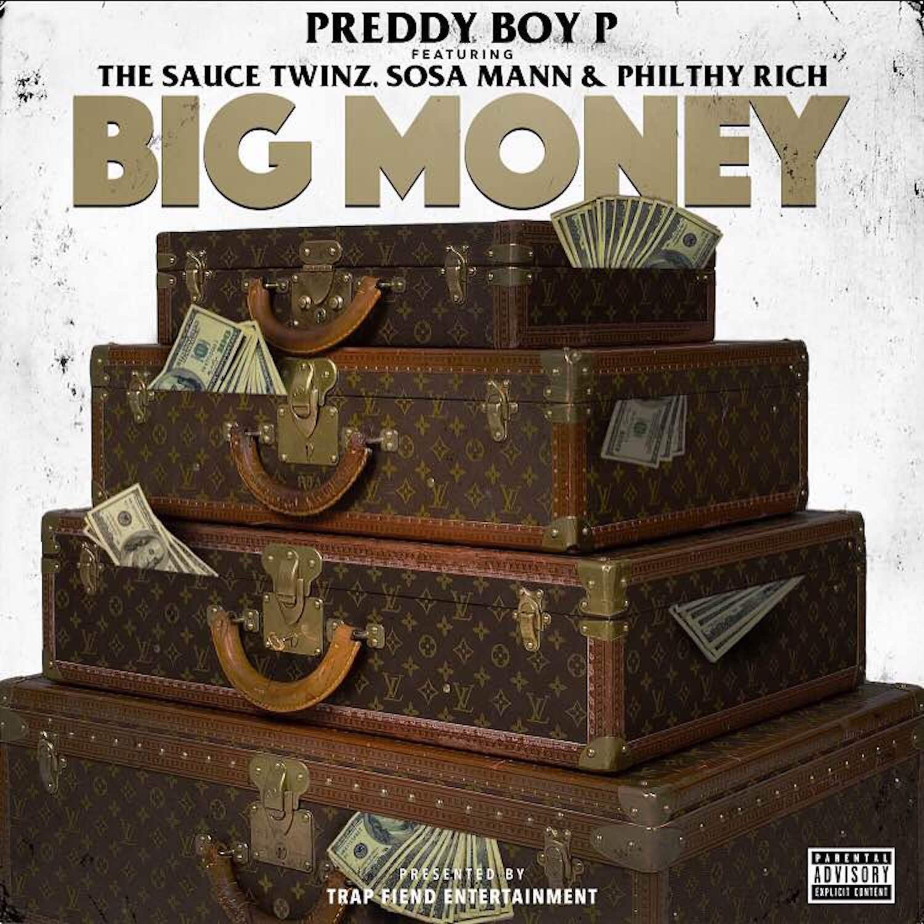 Постер альбома Big Money (feat. Sauce Twinz, Sosa Mann & Philthy Rich)