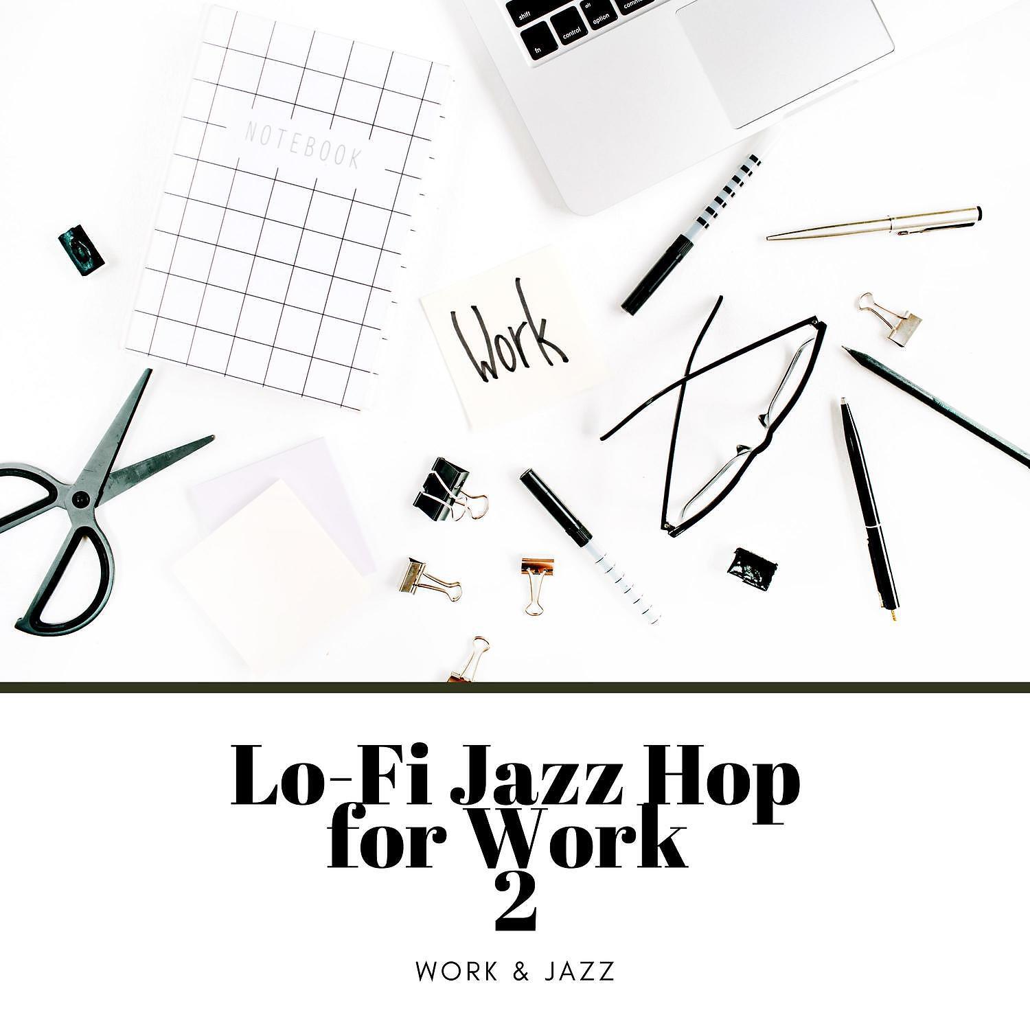 Work & Jazz - Lo-Fi Novacane