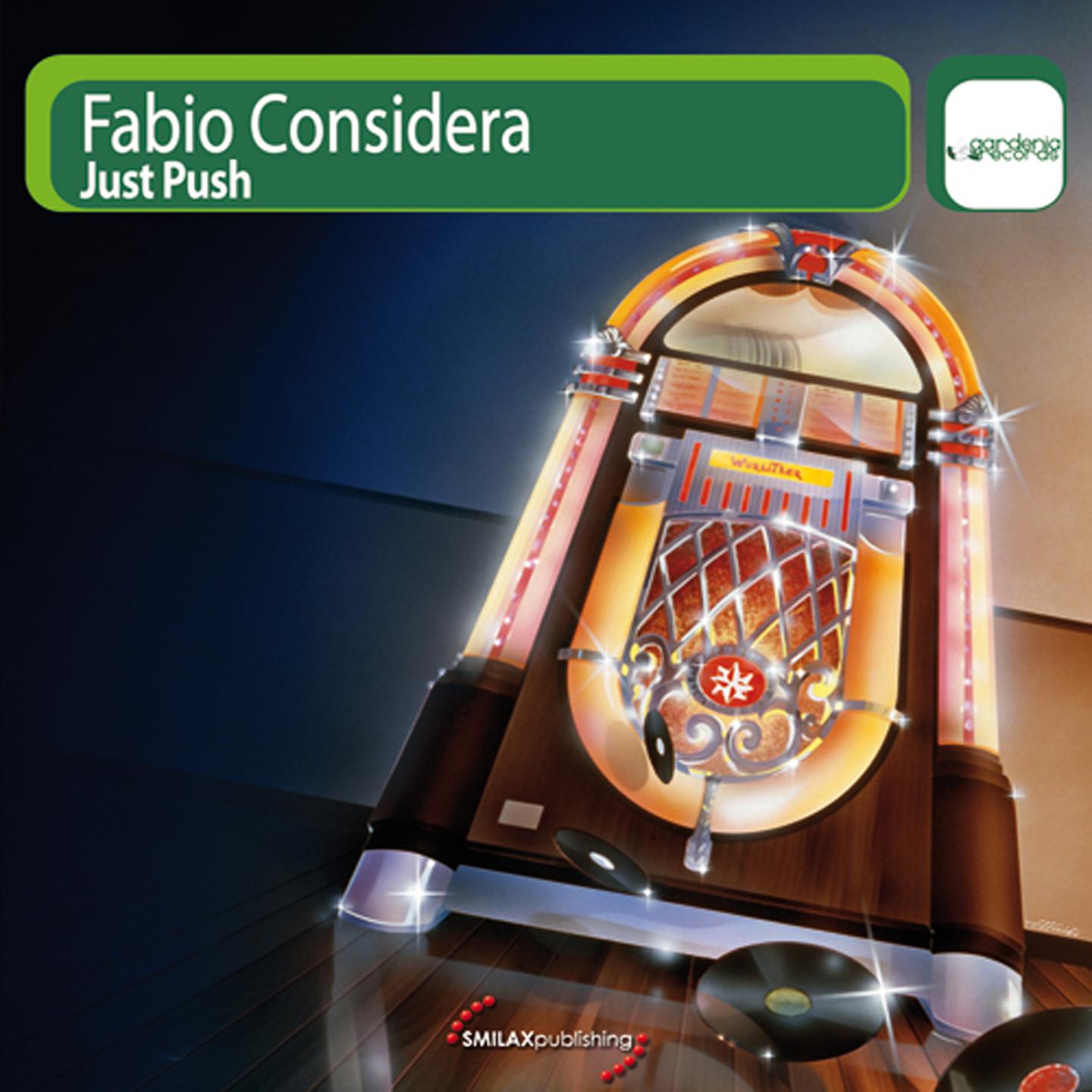 Fabio Considera - Just Push (Alphas-X Remix)