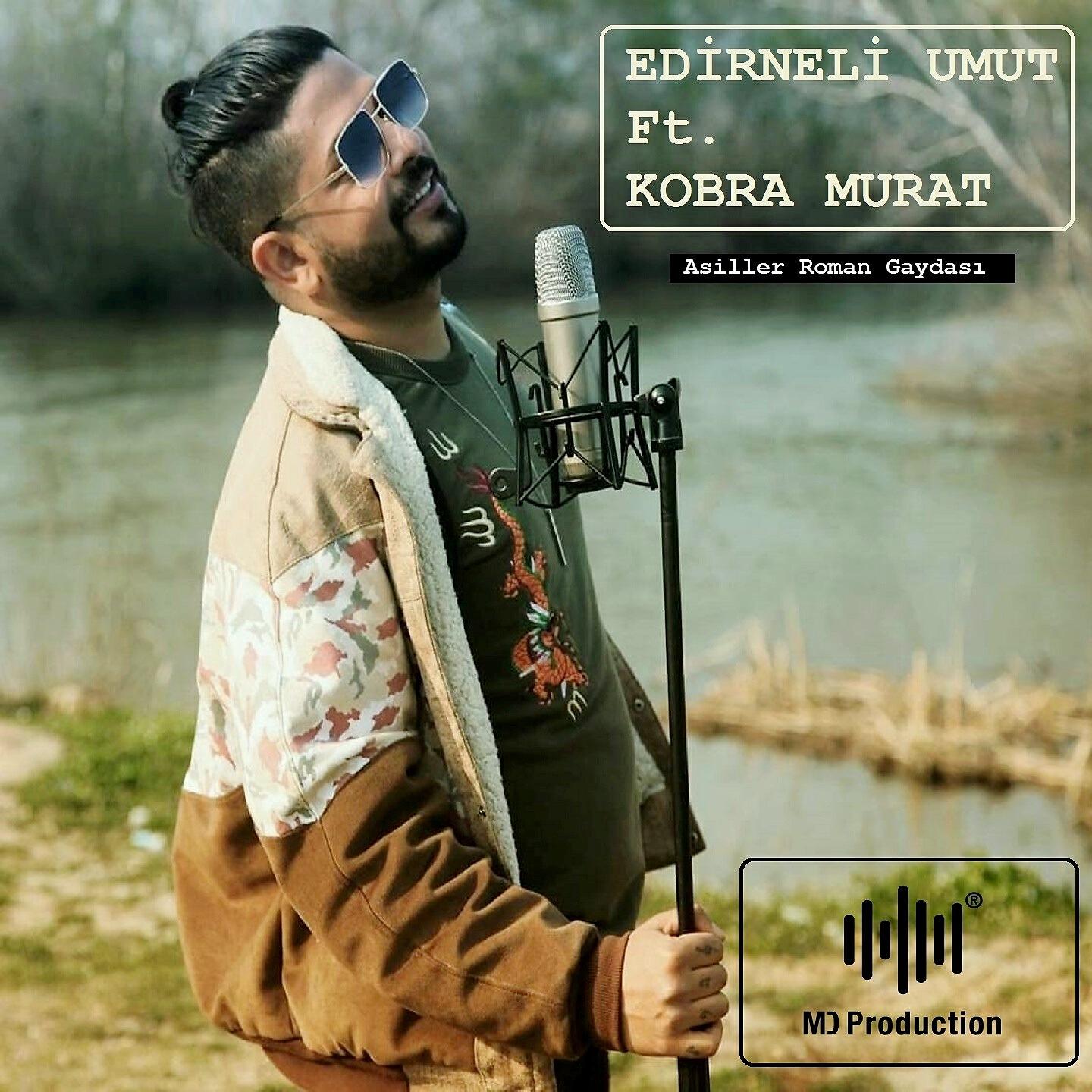 Edirneli Umut - Asiller Roman Gaydası (Osi Baba)