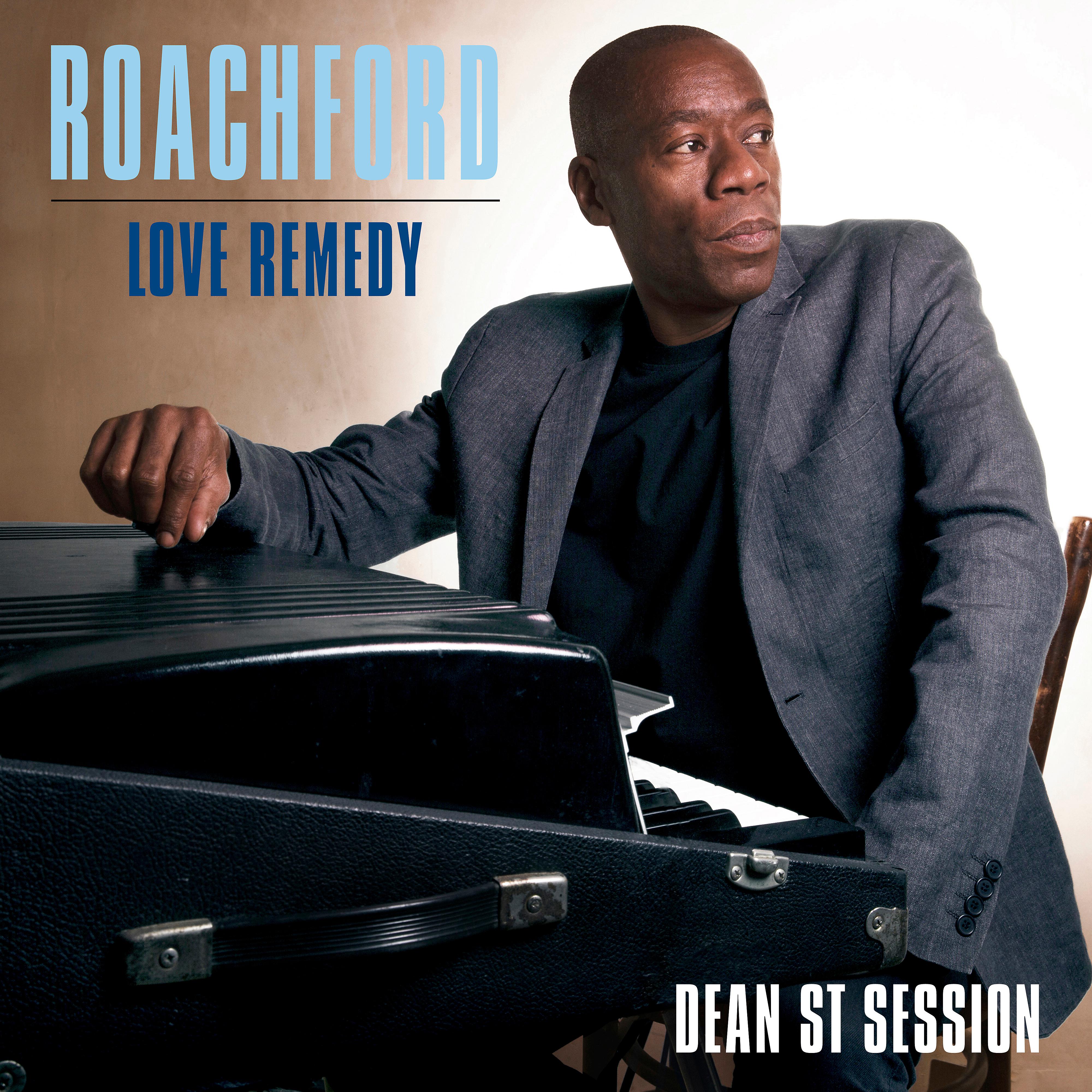 Постер альбома Love Remedy (Dean St. Session)