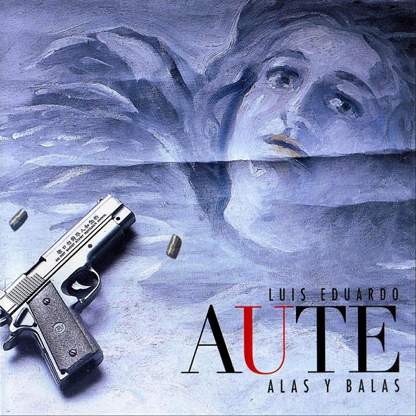 Luis Eduardo Aute - Alas y balas