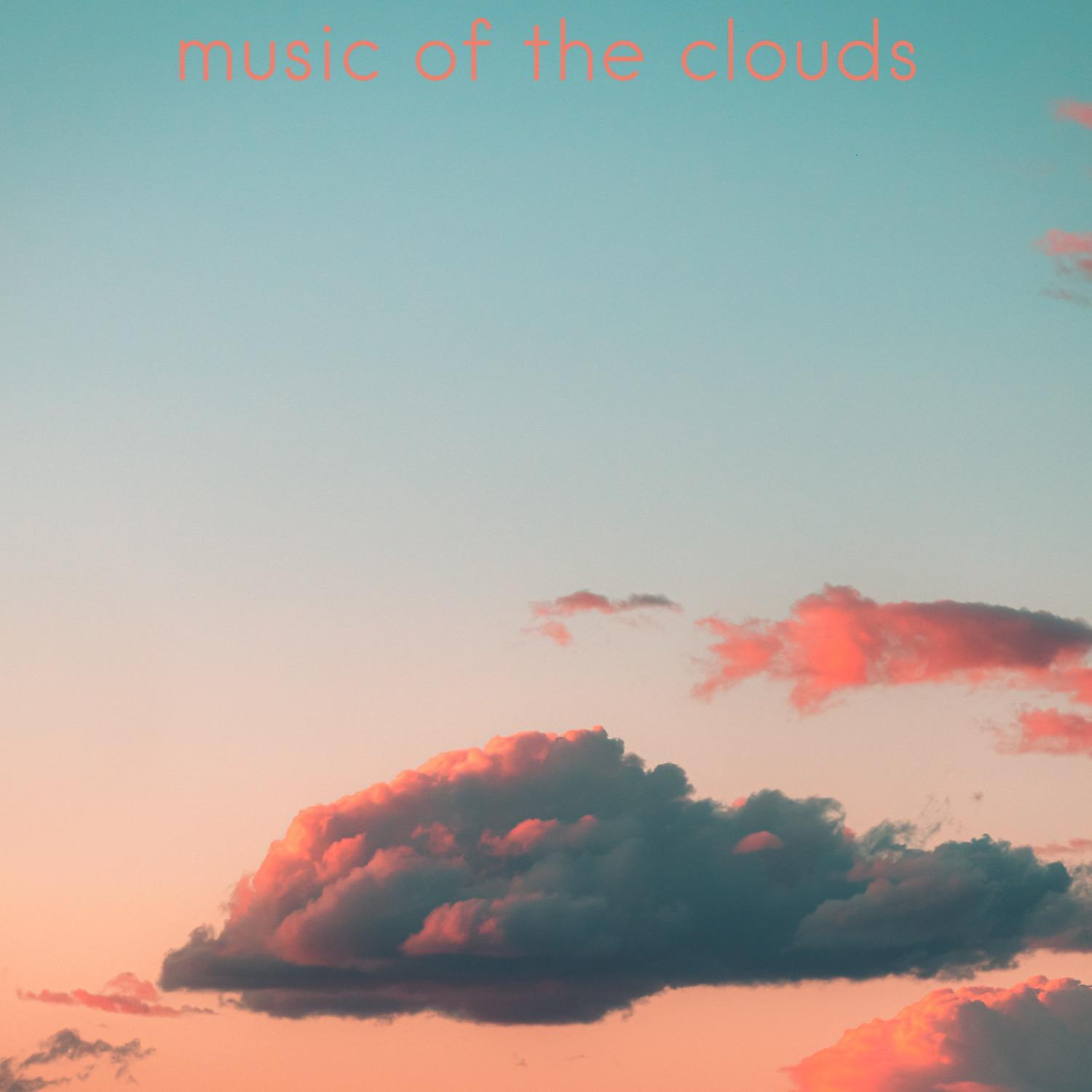 Постер альбома Music of the Clouds