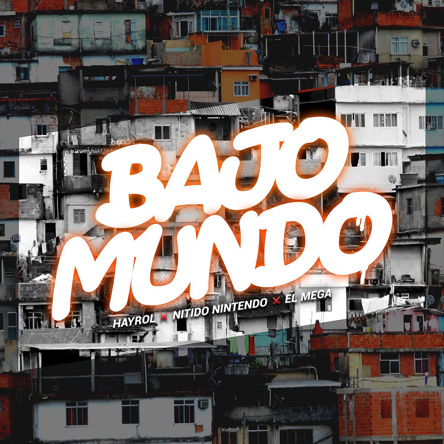 Постер альбома Bajo Mundo