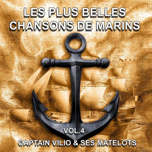 Постер альбома Les plus belles chansons de marins, vol. 4