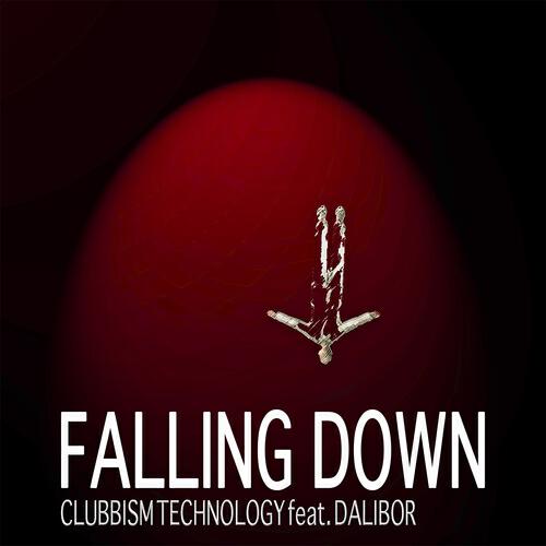 Clubbism Technology - Falling Down (M.E.D.O. Remix)