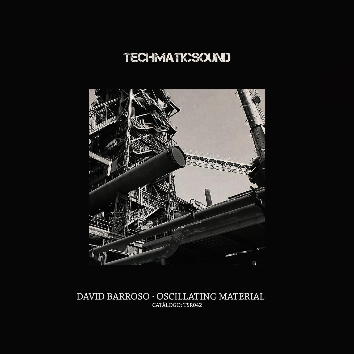David Barroso - Oscillating Material