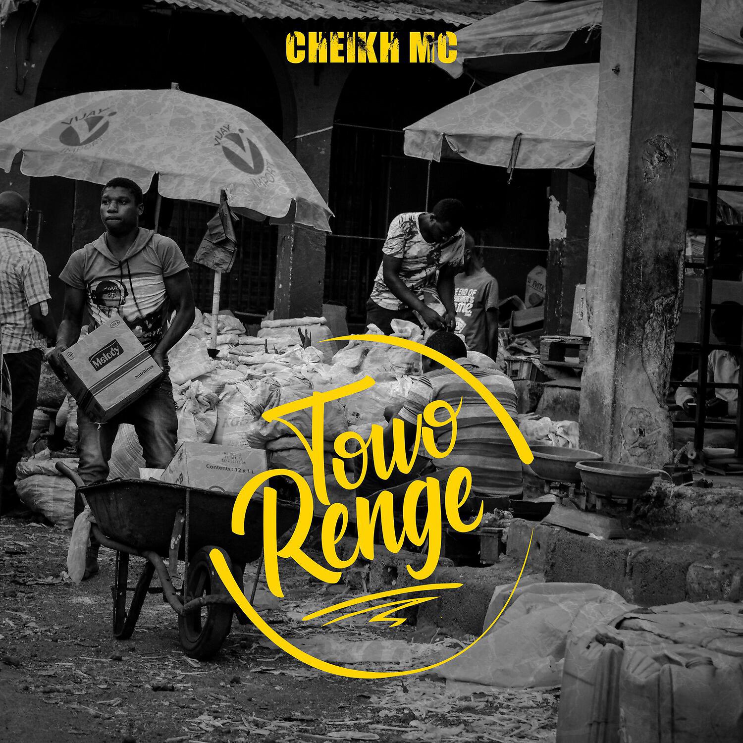 Cheikh MC - Towo Renge