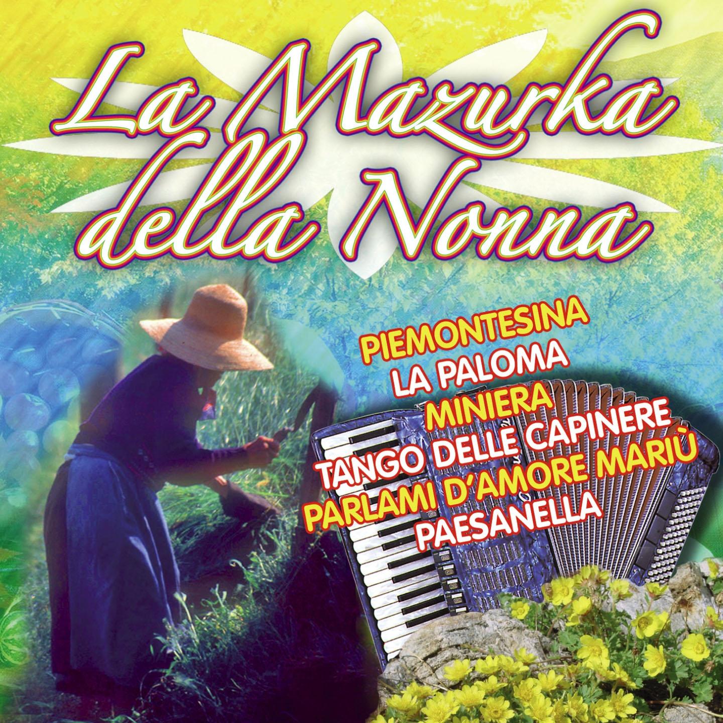Постер альбома La mazurka della nonna