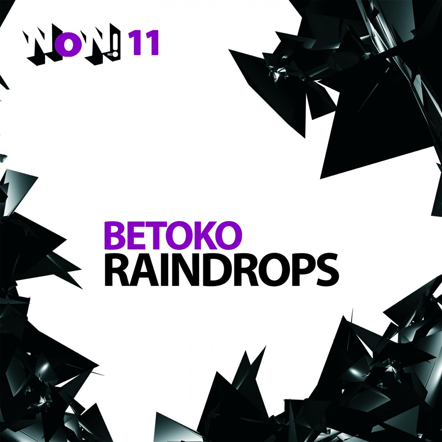 Betoko - Raindrops (Agent Toga Remix)
