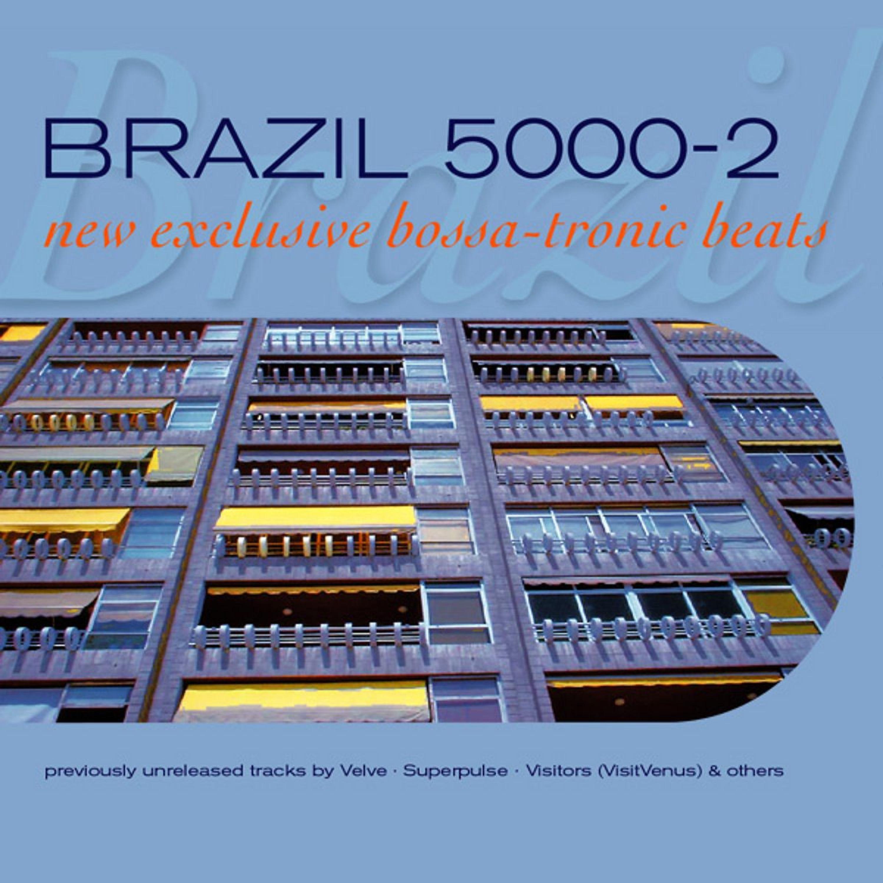 Постер альбома Brazil 5000, Vol. 2 : New Bossa-Tronic Beats