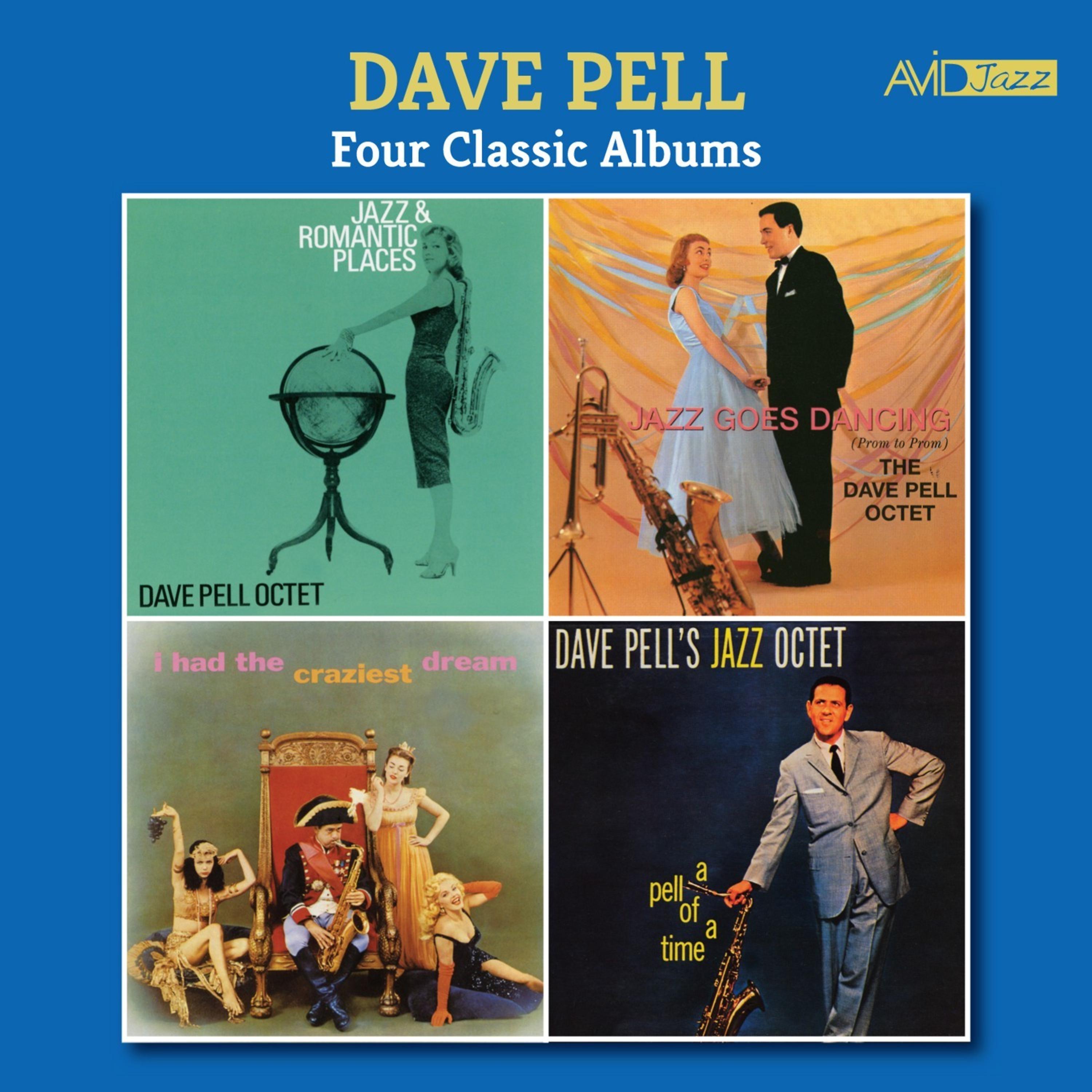 Dave Pell’s Jazz Octet - Jazz Goes to Siwash (A Pell of a Time) [Remastered]