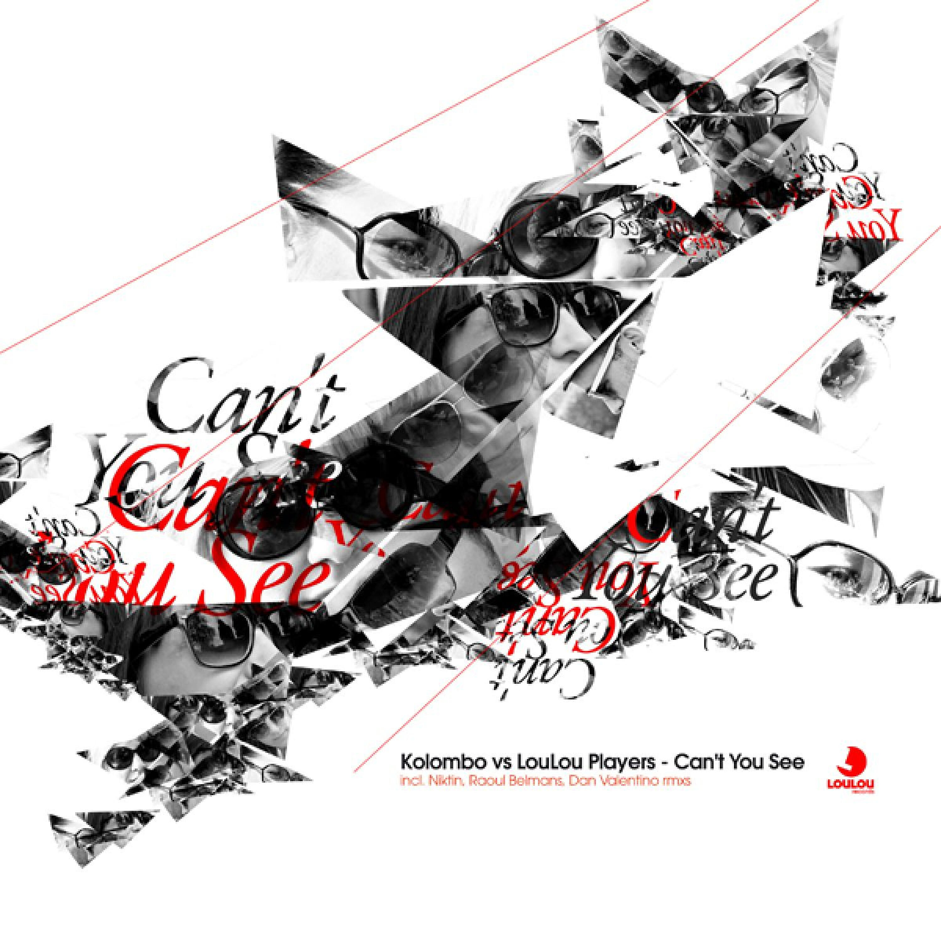 LouLou Players - Can't You See (Nikitin Remix)