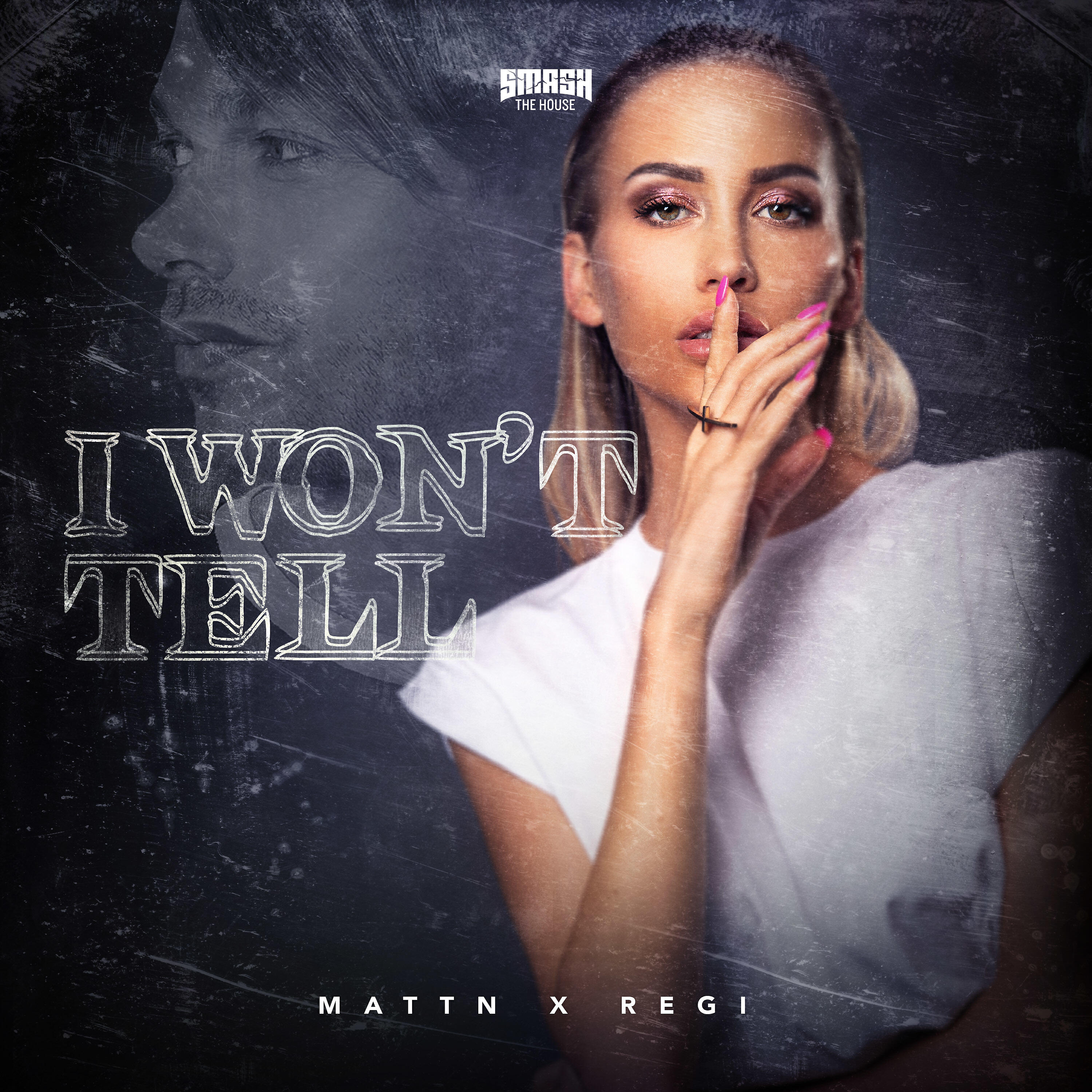 MATTN - I Won't Tell