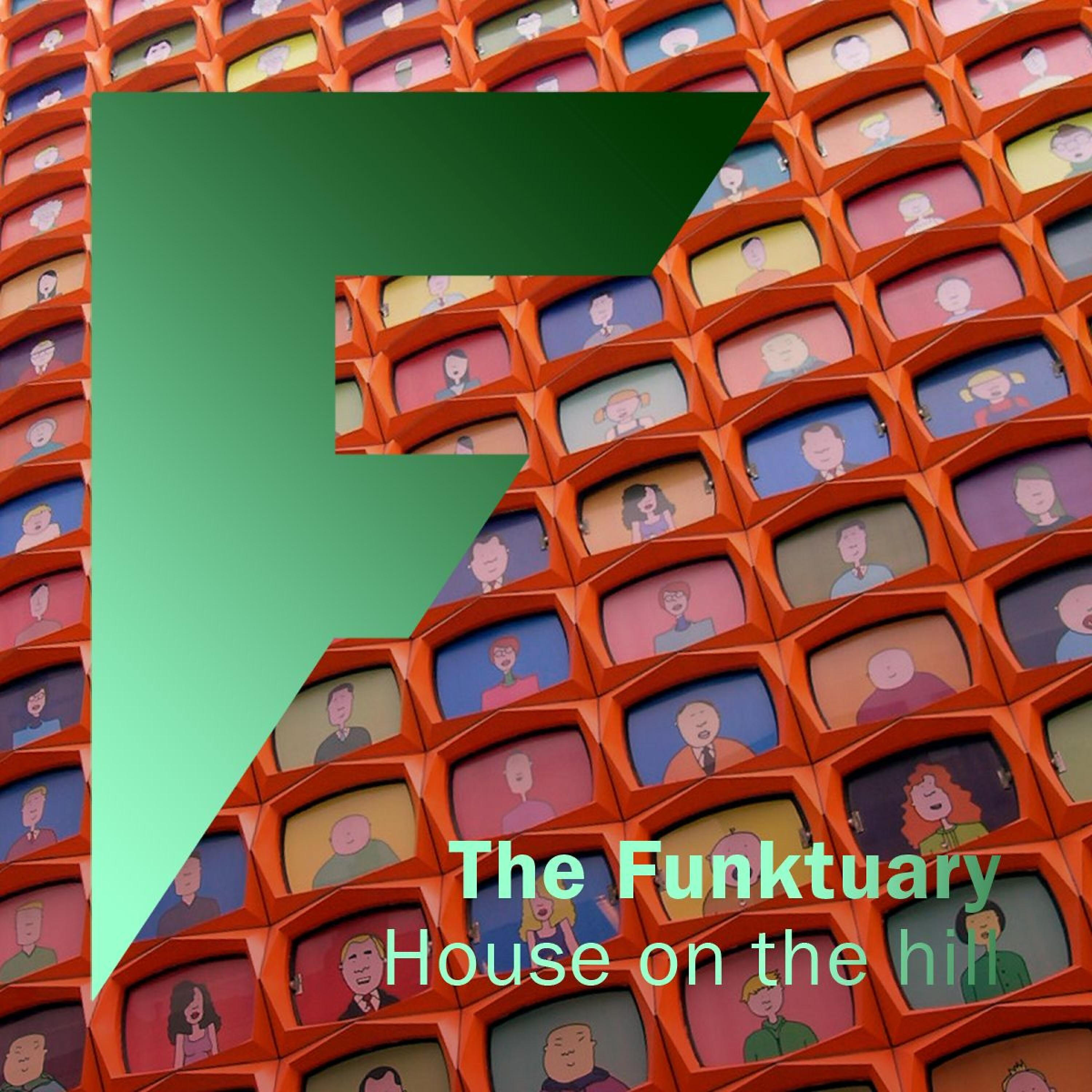 The Funktuary - House on the Hill (Dave Silcox Dub)