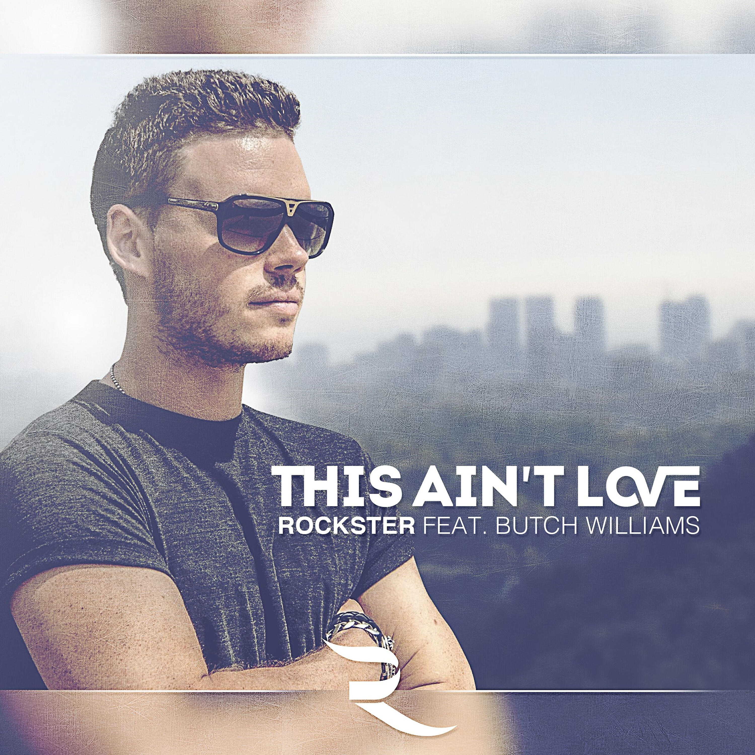 Rockster - This Ain't Love (Cuebrick Remix Extended)