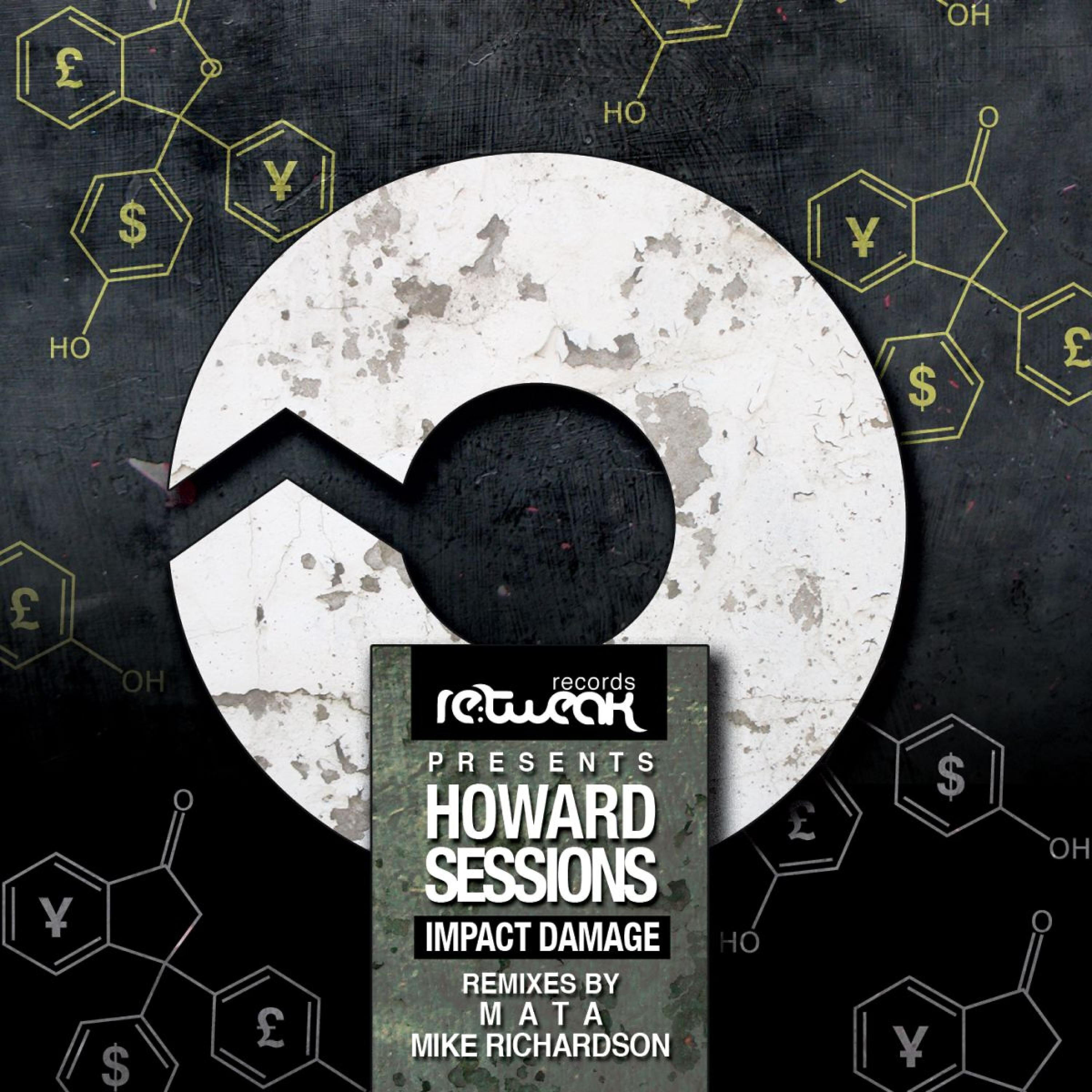 Howard Sessions - Impact Damage (Mike Richardson Mix)