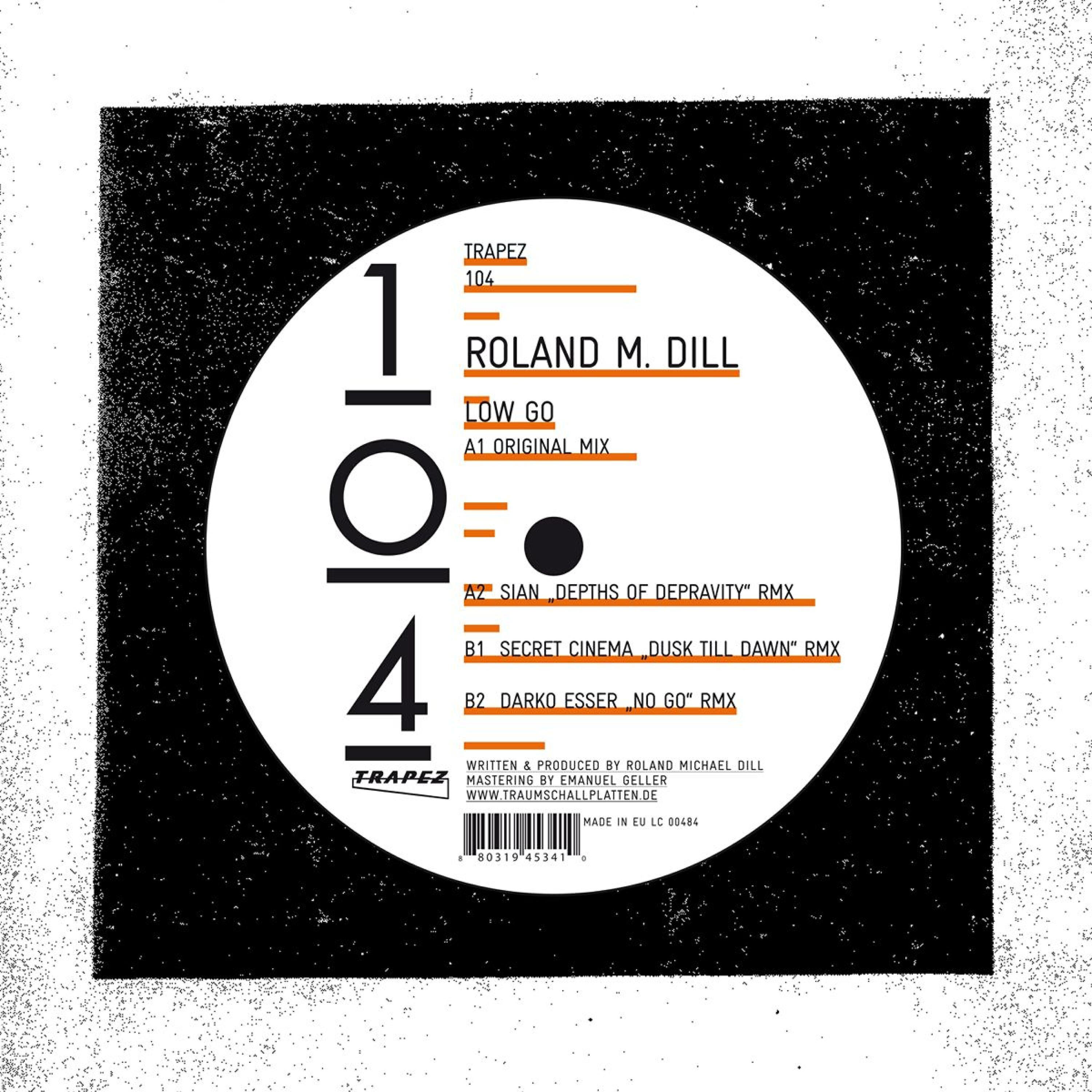 Roland M. Dill - Low Go (Sian 