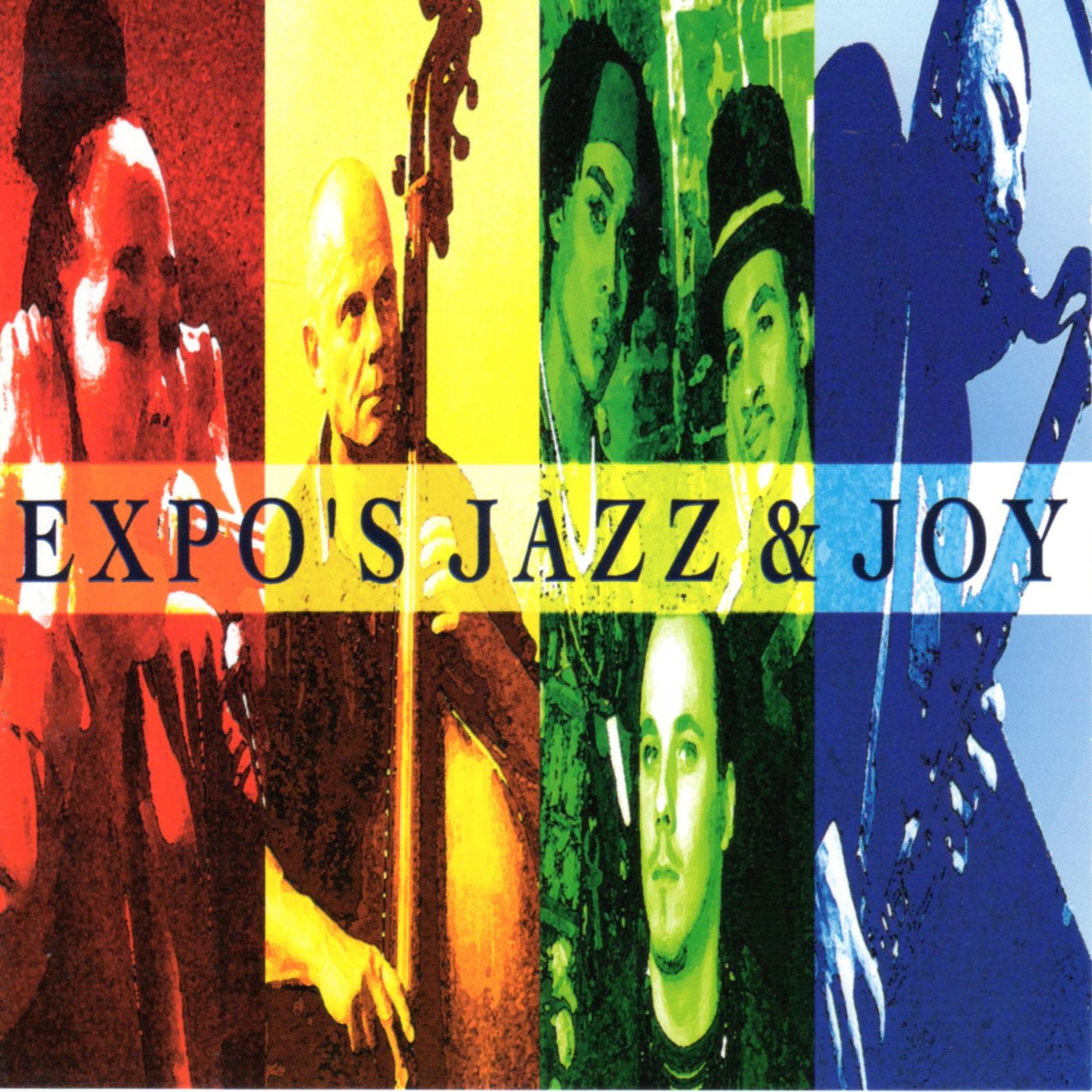 Постер альбома Expo's Jazz & Joy