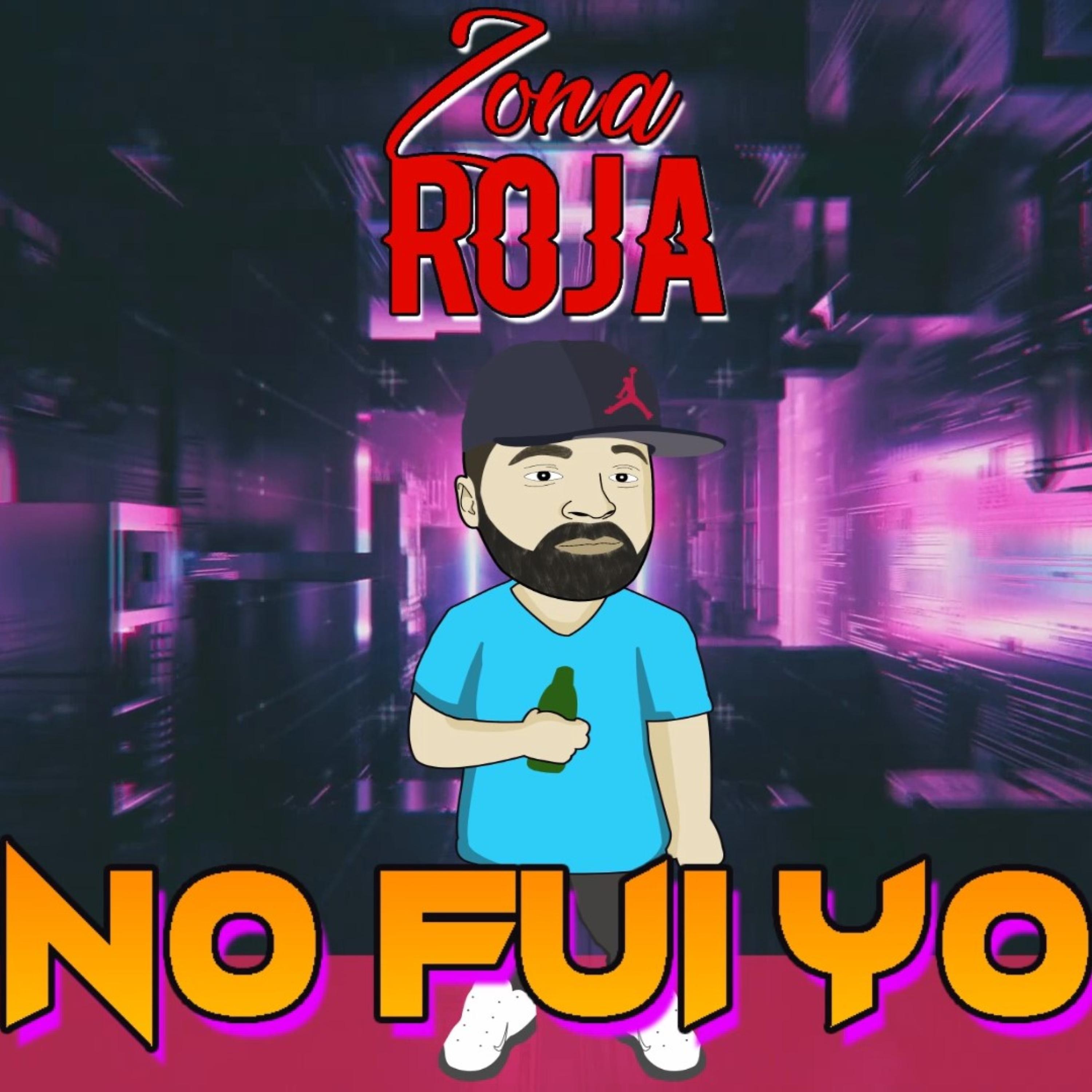 Постер альбома No Fui Yo