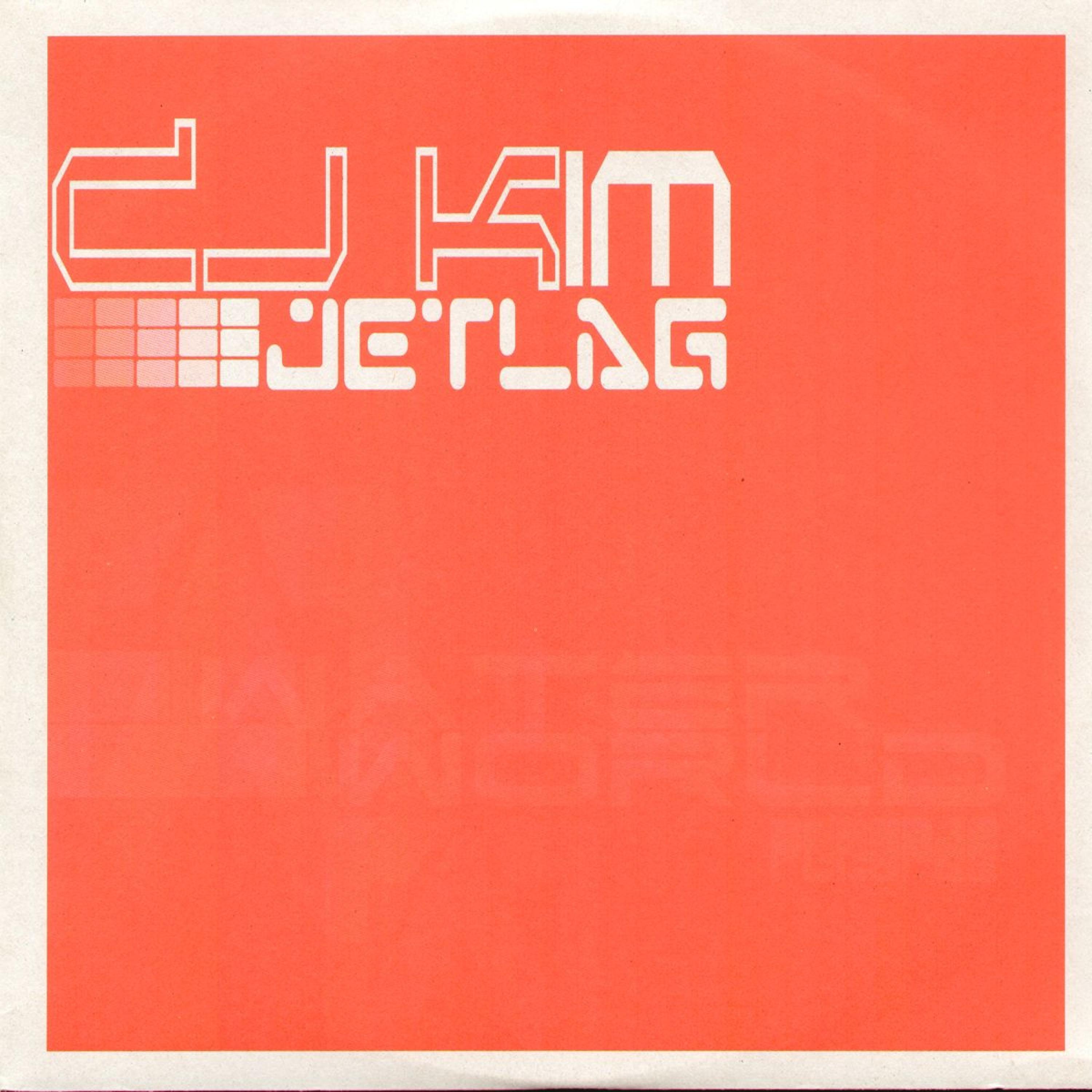 Постер альбома DJ Kim "Jetlag"