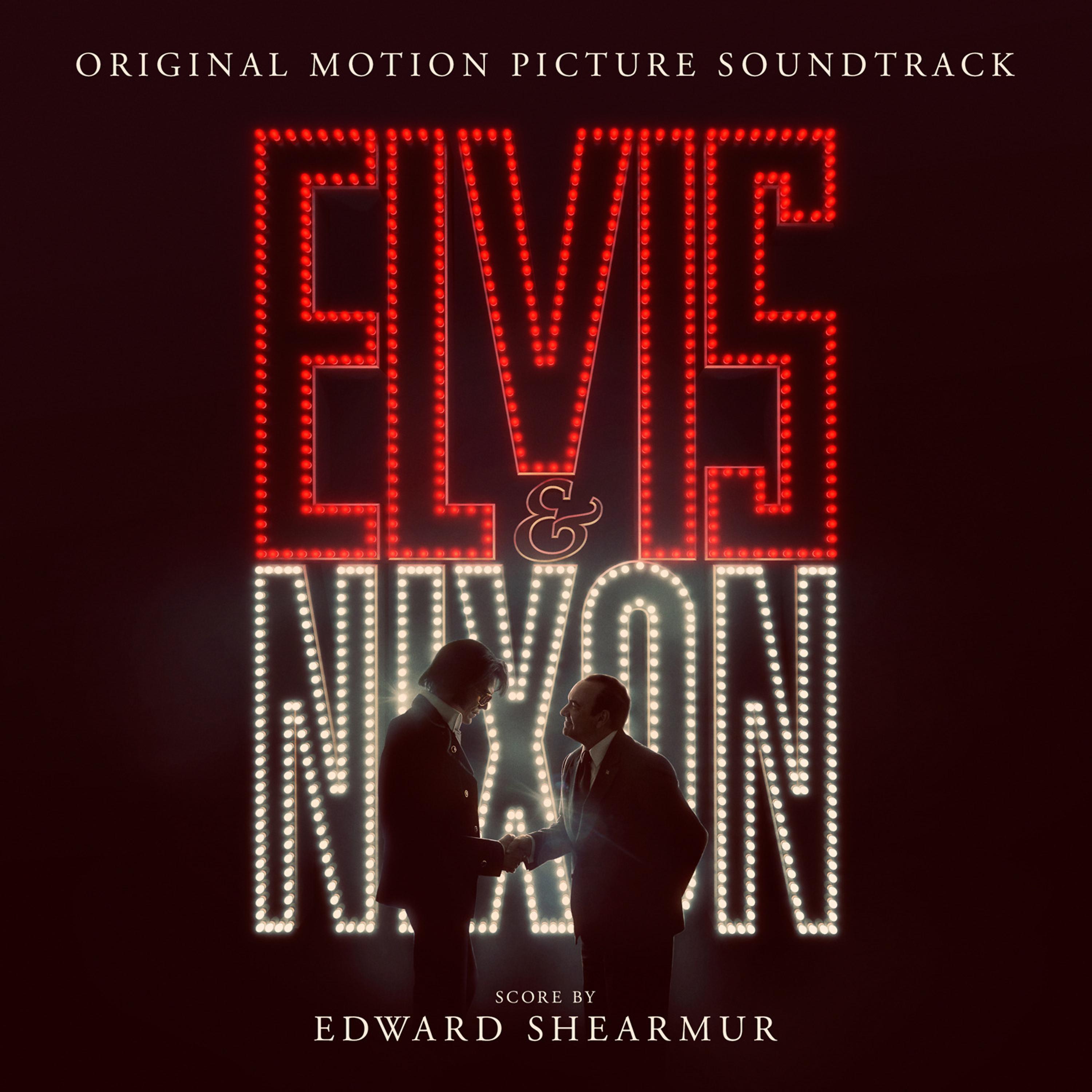 Постер альбома Elvis & Nixon (Original Motion Picture Soundtrack)