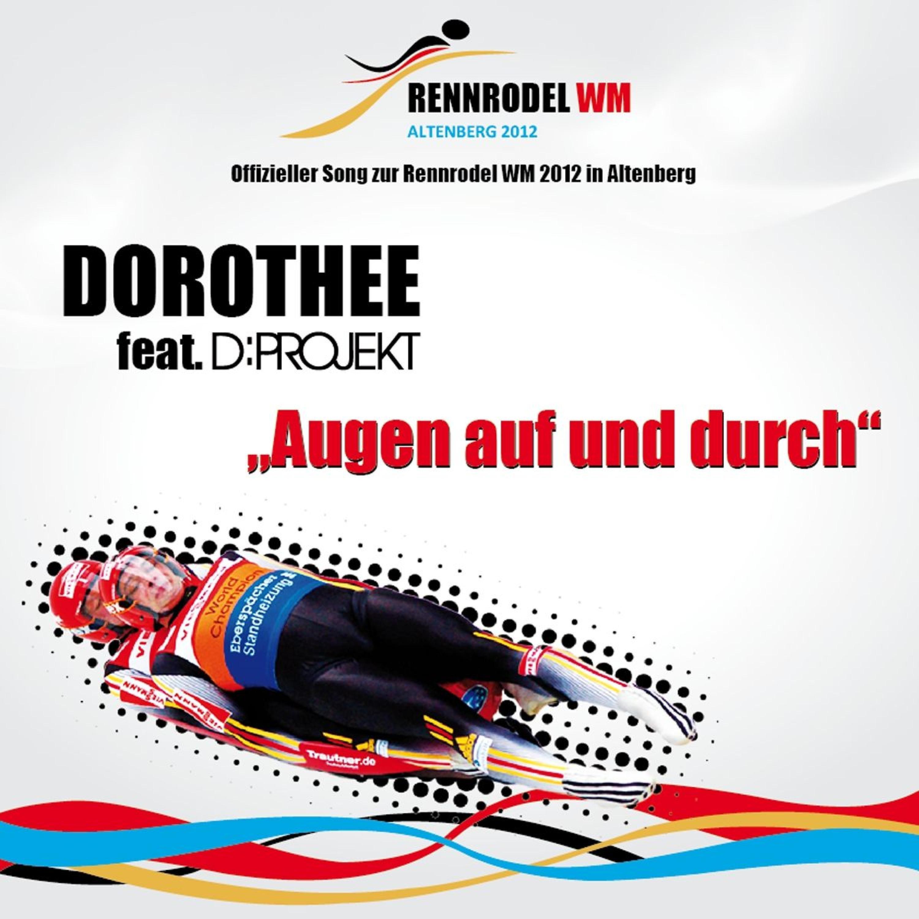 Постер альбома Augen auf und durch (Offizieller Song zur Rennrodel WM 2012)