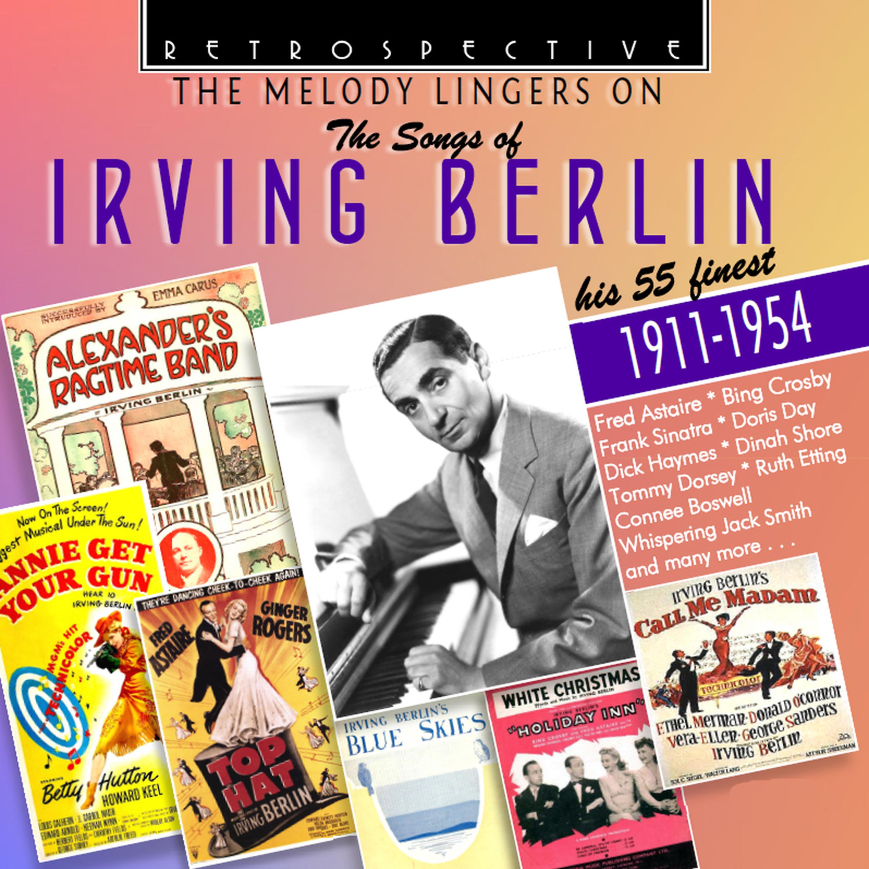 Постер альбома The Songs of Irving Berlin "The Melody Lingers On"