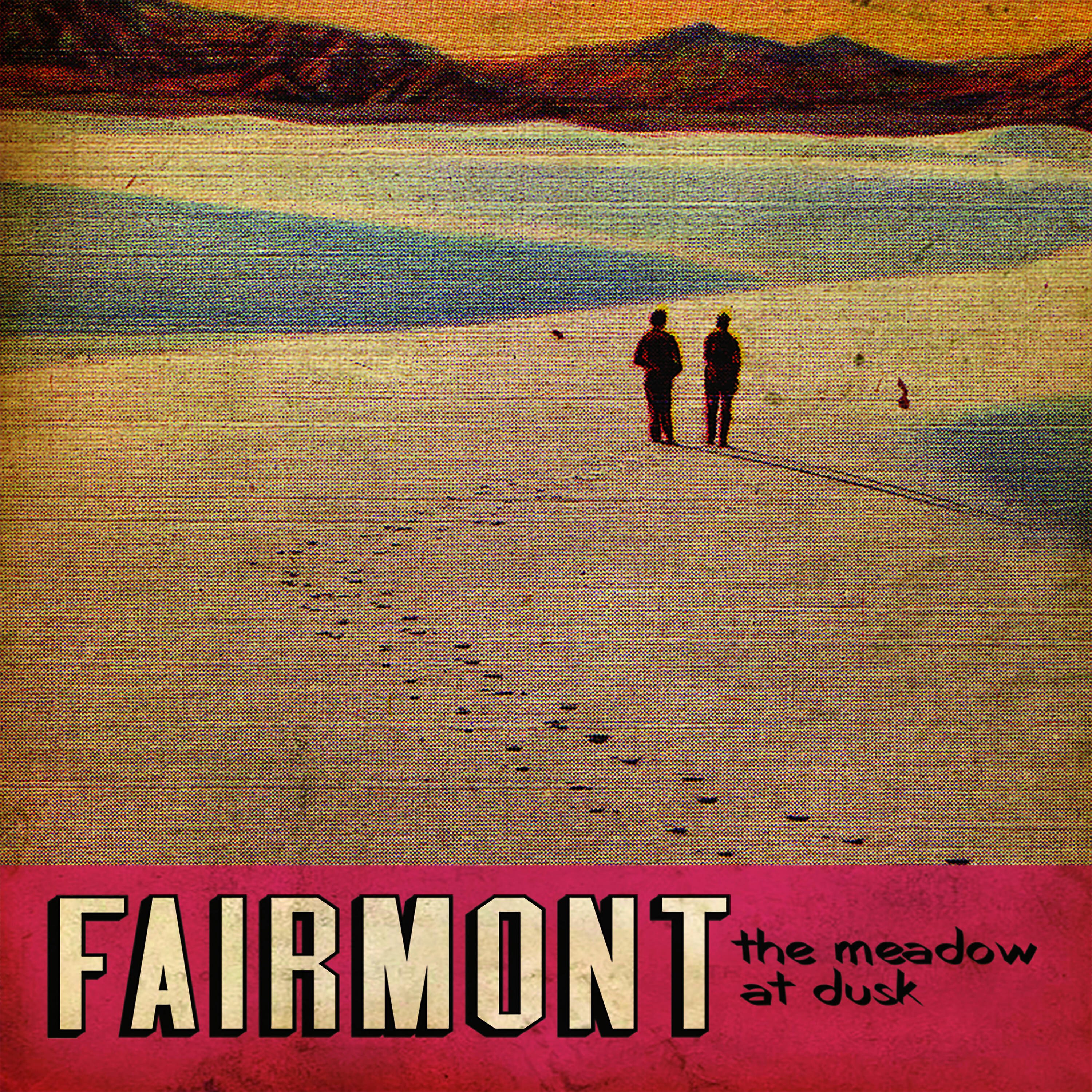 Fairmont - My One And Only
