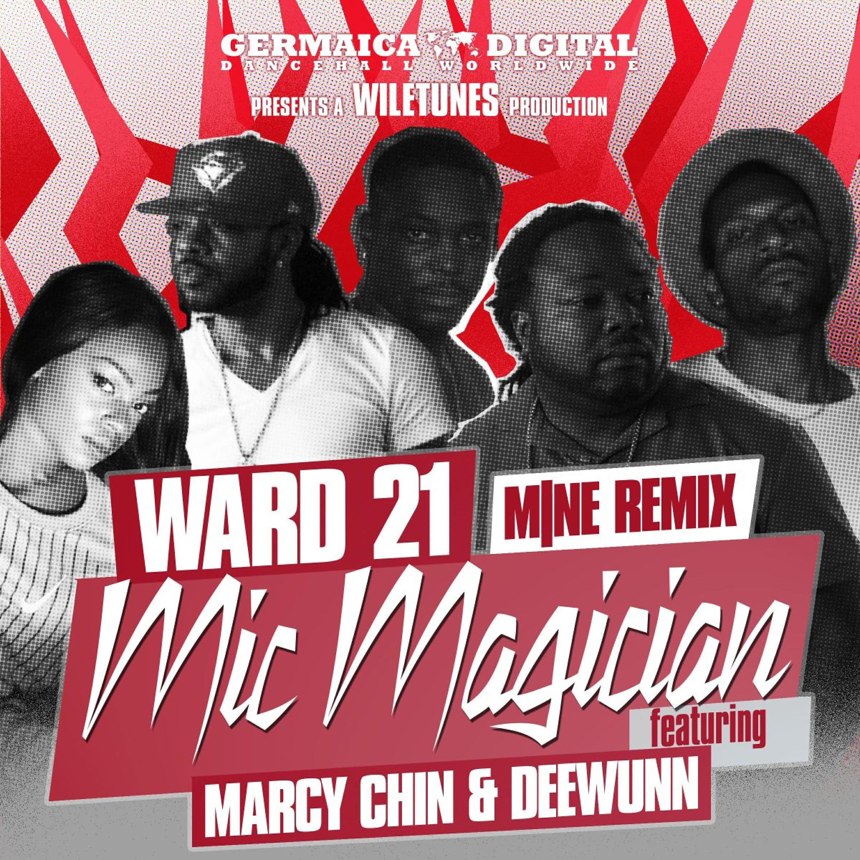WARD 21 - Mic Magician (Mine Remix)